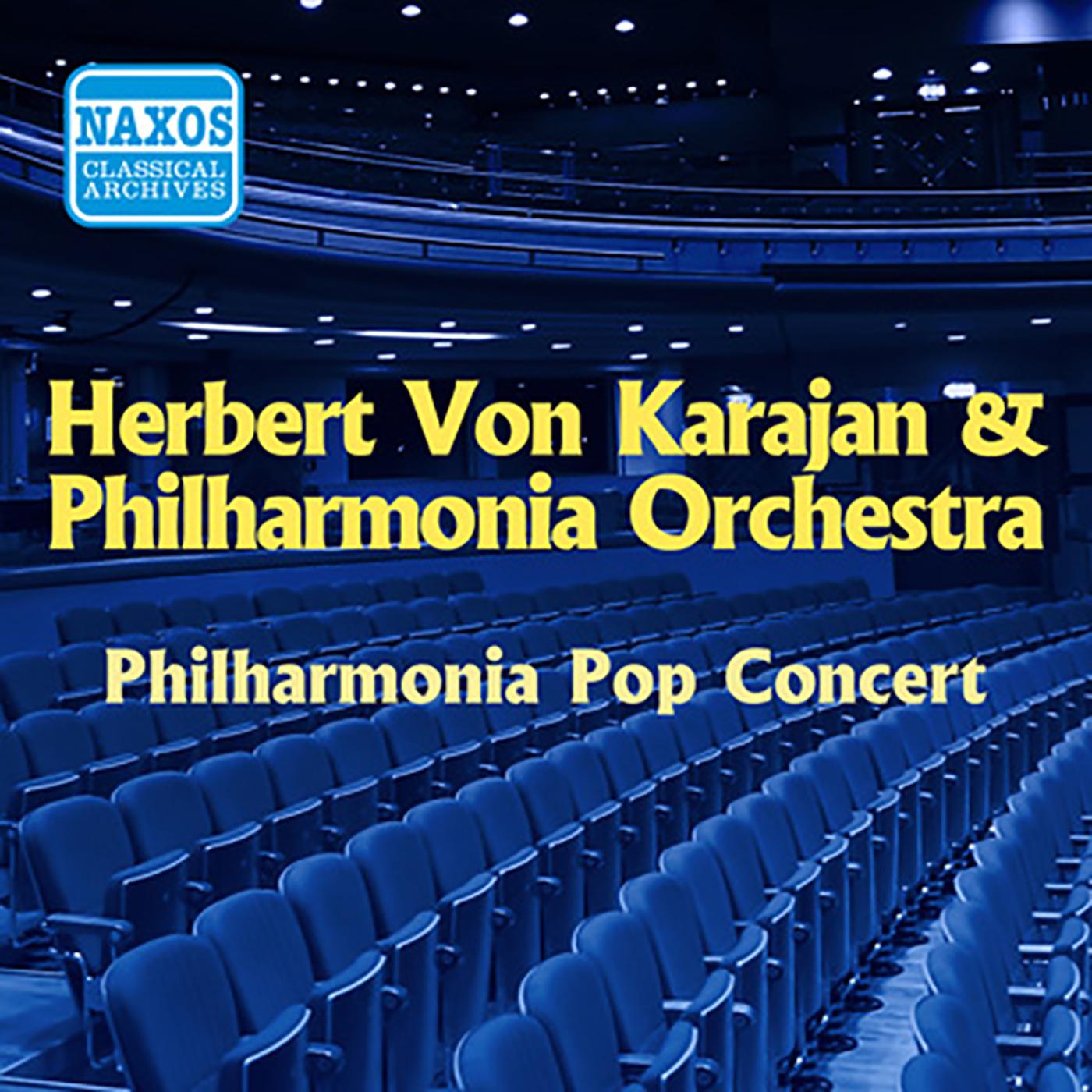 KARAJAN, Herbert von: Philharmonia Pop Concert (1953-1955)