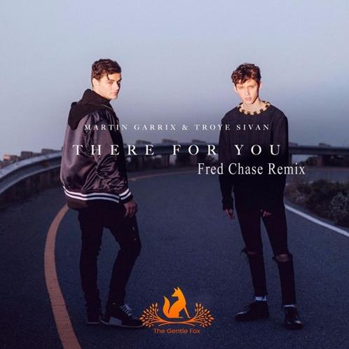 There For You (Fred Chase Remix)