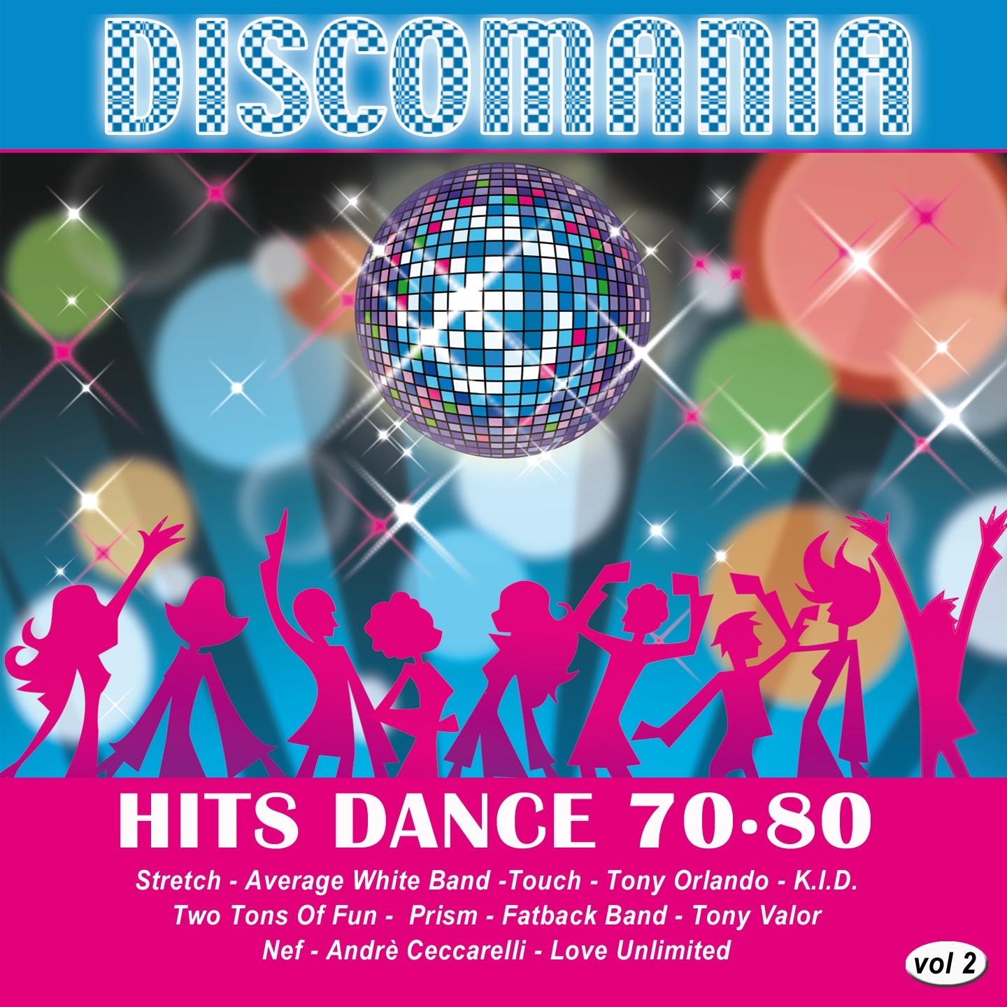 Discomania: Hits Dance 70-80, Vol. 2