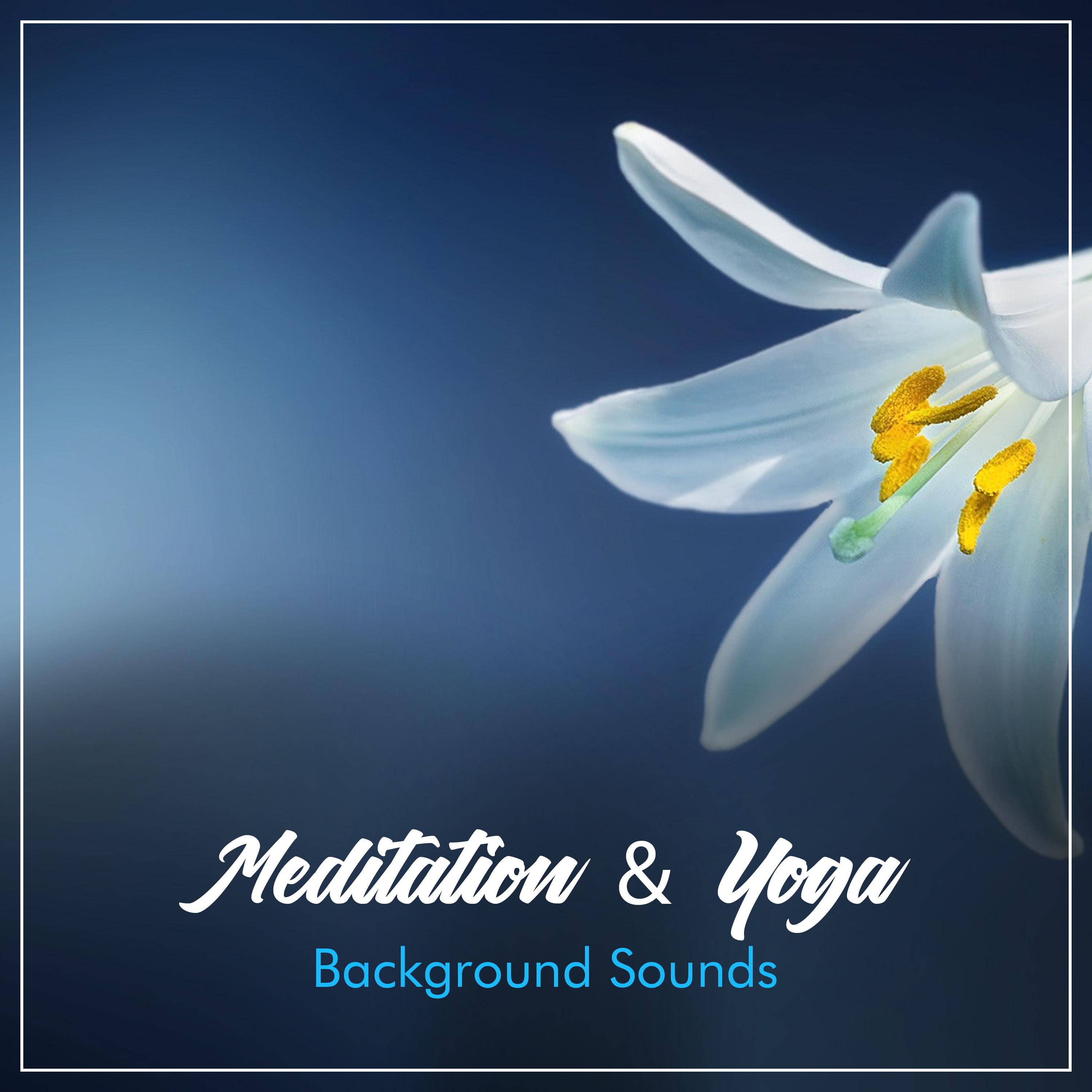 19 Background Sounds for Meditation or Yoga