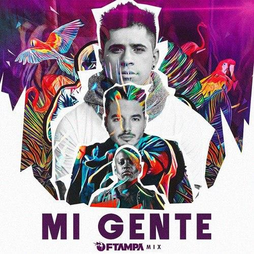 Mi Gente (FTampa Mix)