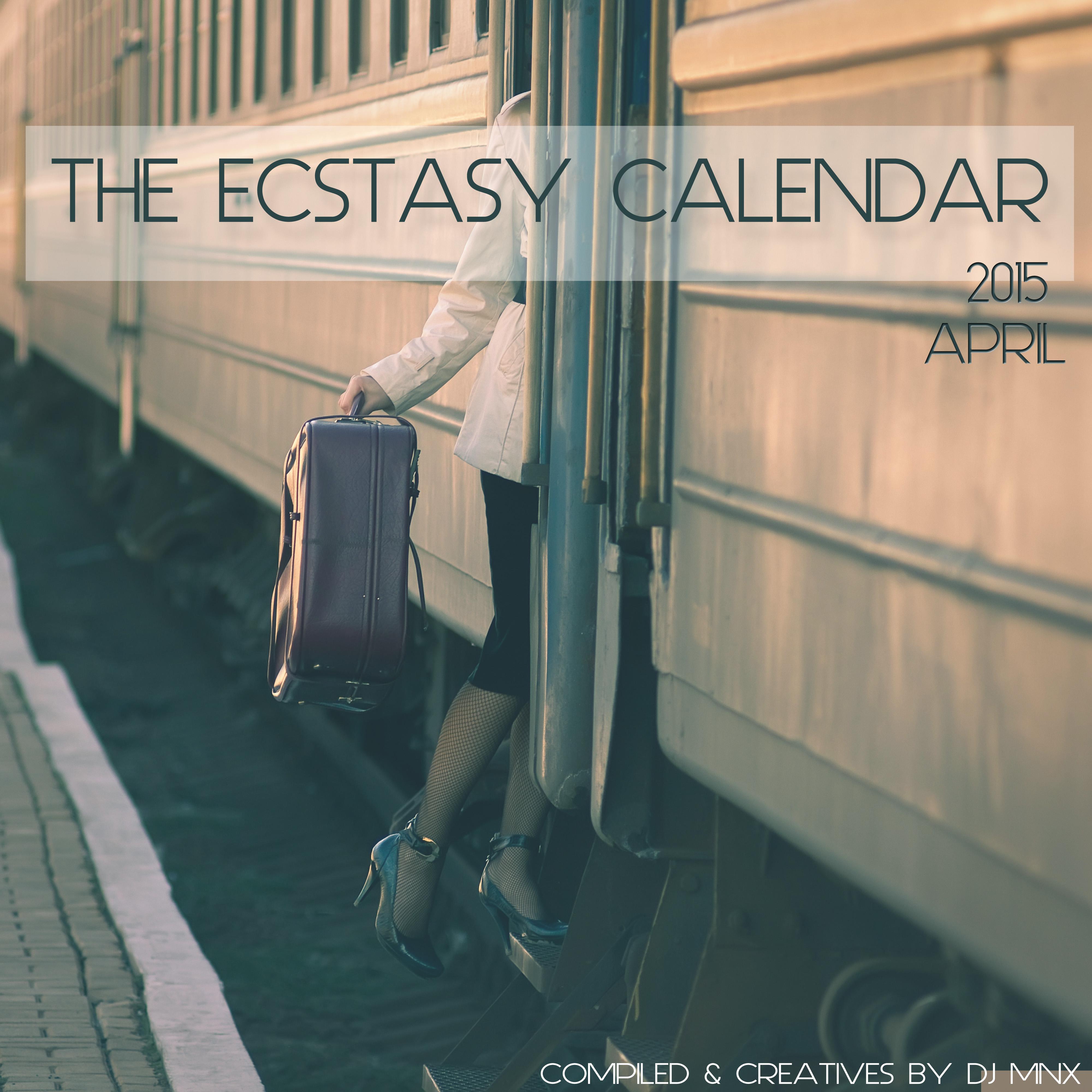 The Ecstasy Calendar 2015: April