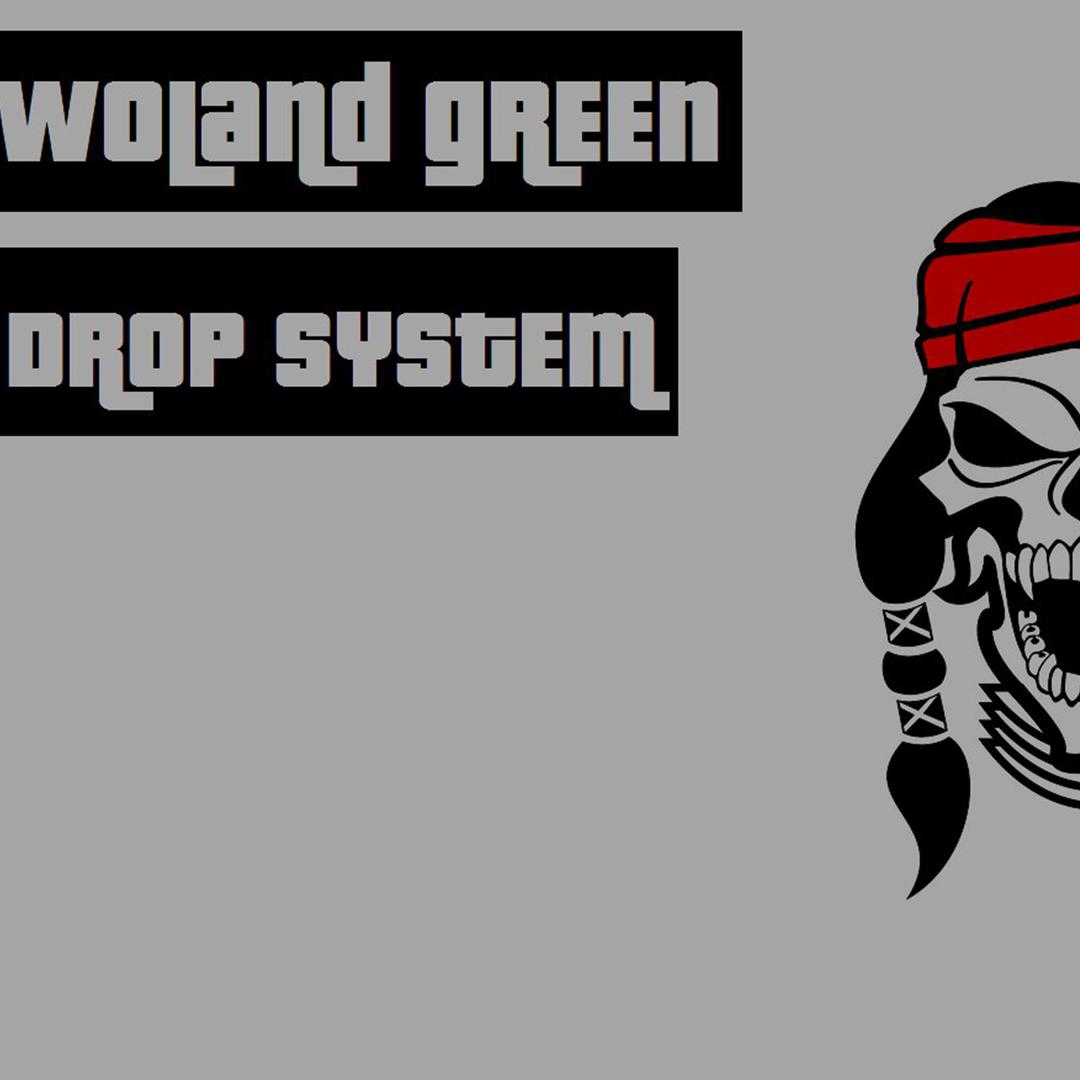 Drop System