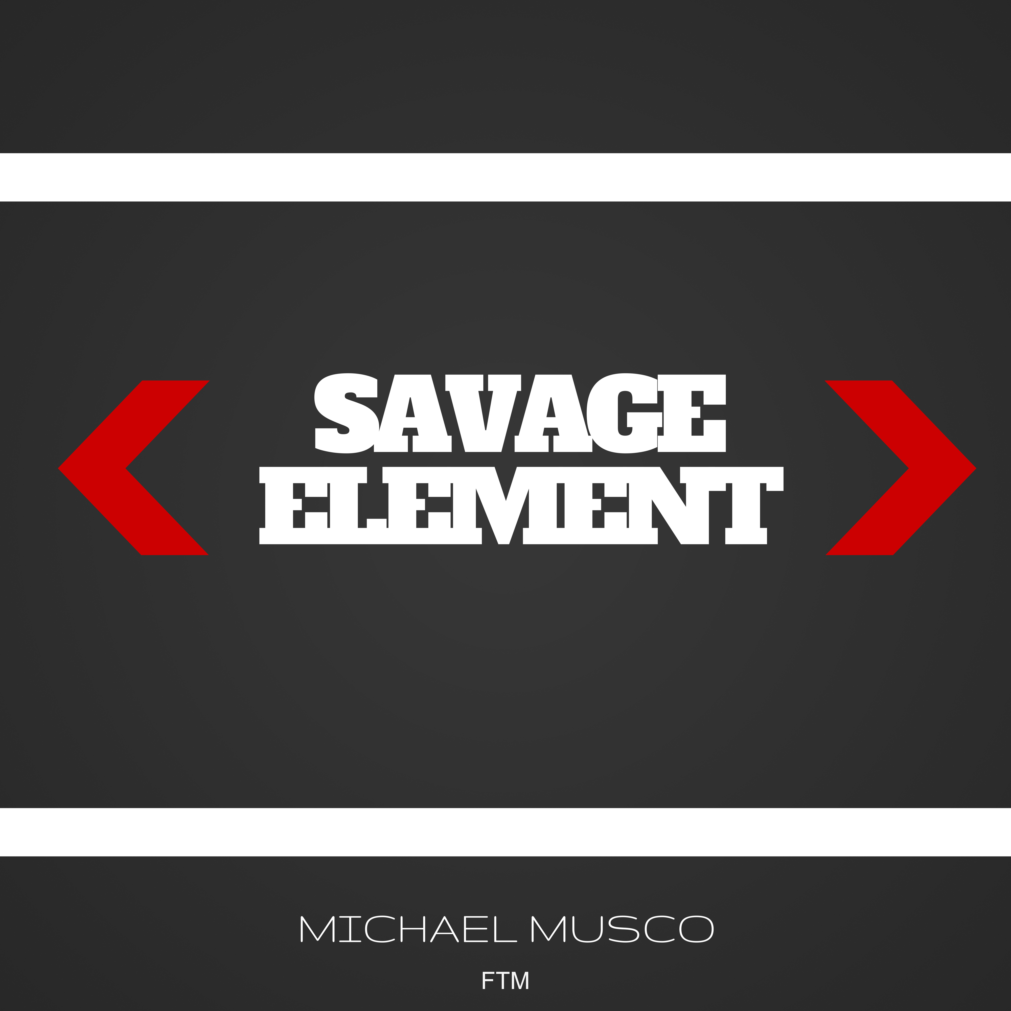 Savage Element FTM