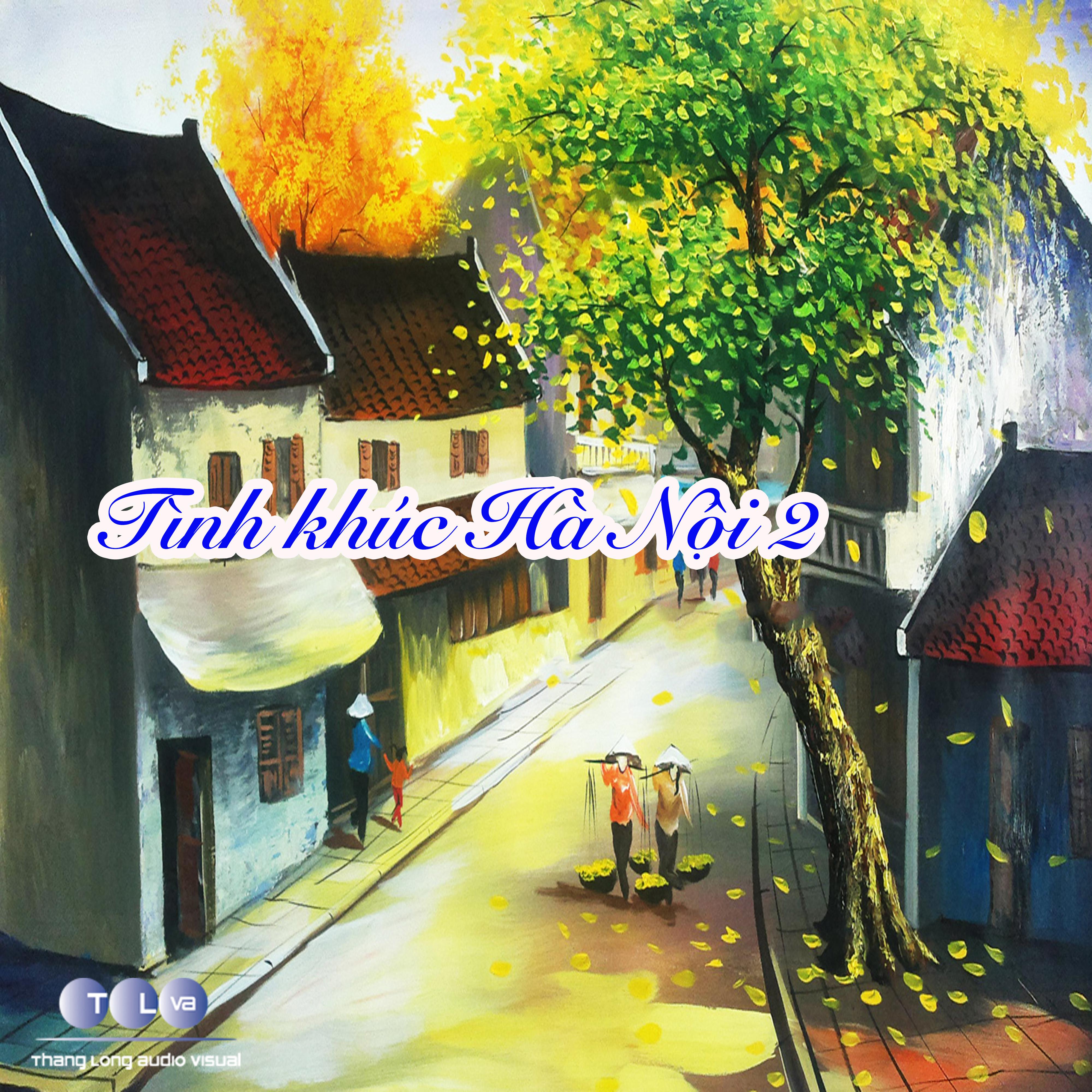 Tinh Khuc Ha Noi 2