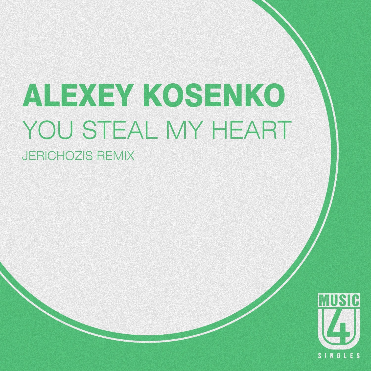 You Steal My Heart (Jerichozis Remix)