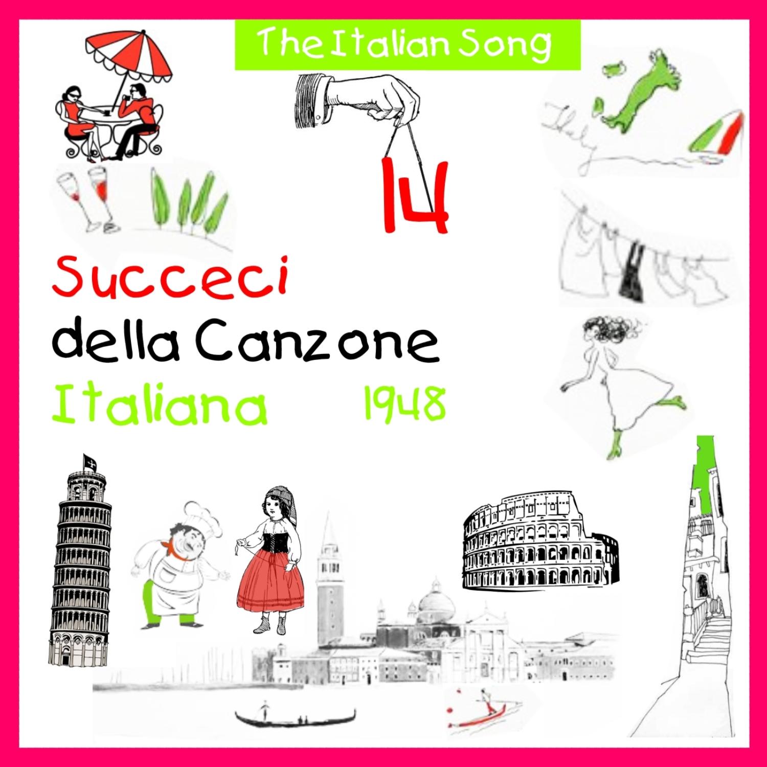 The Italian Song: Succeci Della Canzone Italiana - 1948, Vol. 14