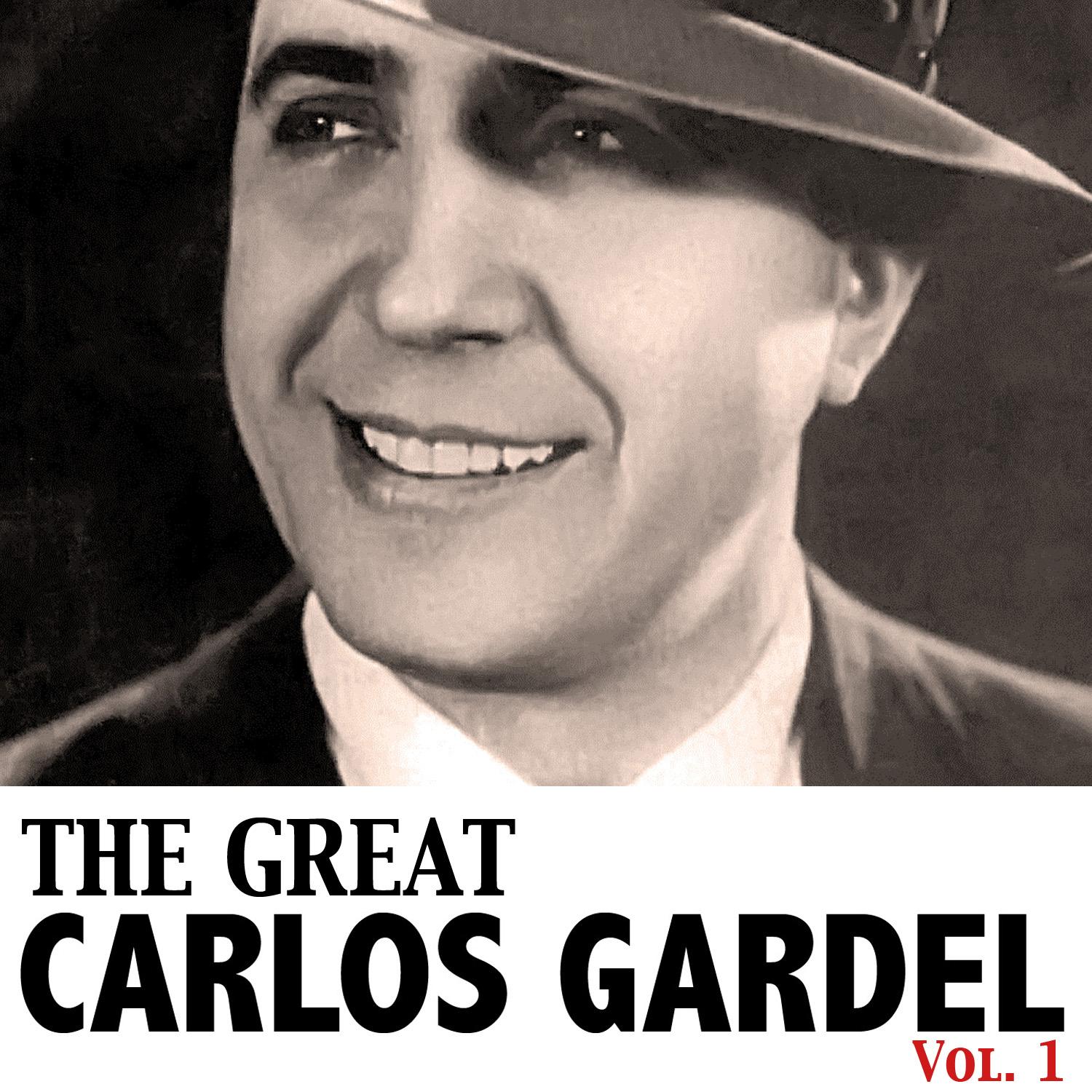 The Great Gardel, Vol. 1