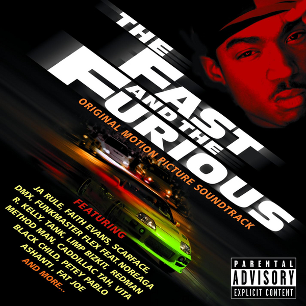 The Fast and the Furious (Original Motion Picture Soundtrack)