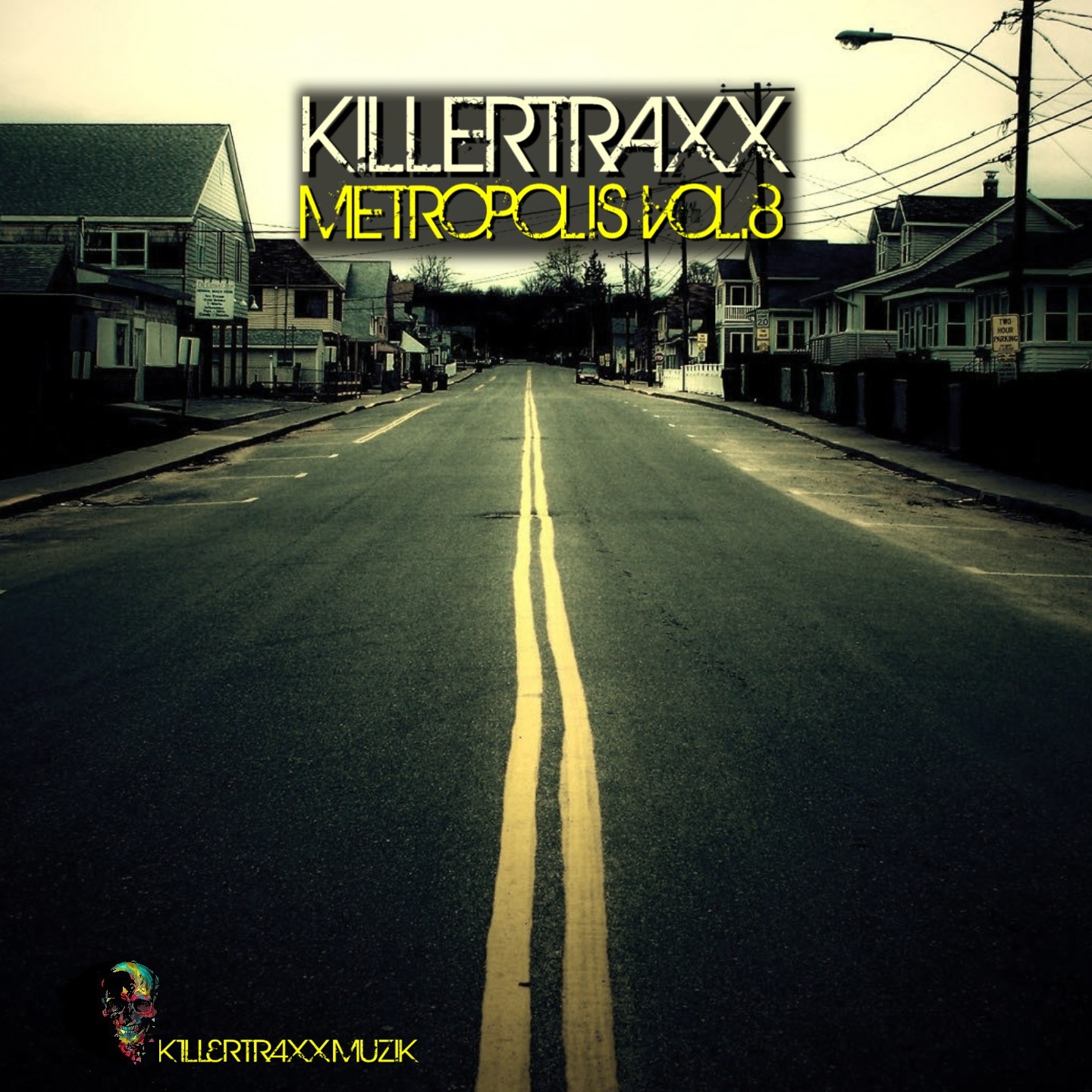 Killertraxx Metropolis, Vol. 8