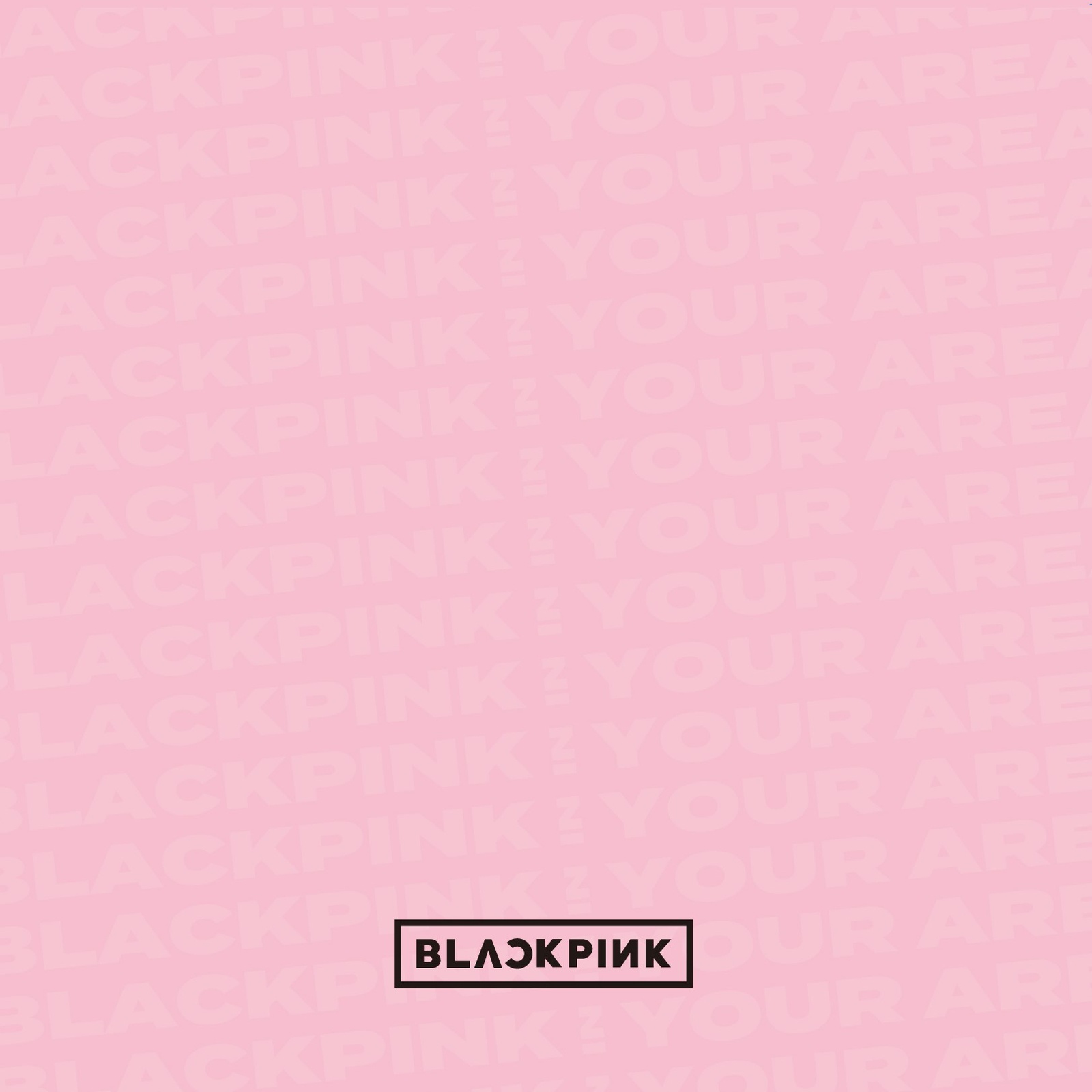 BLACKPINK IN YOUR AREA