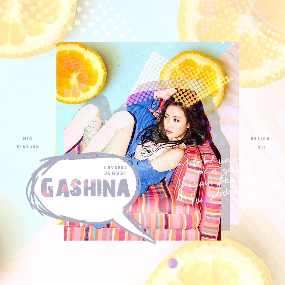 Gashina cover xuan mei