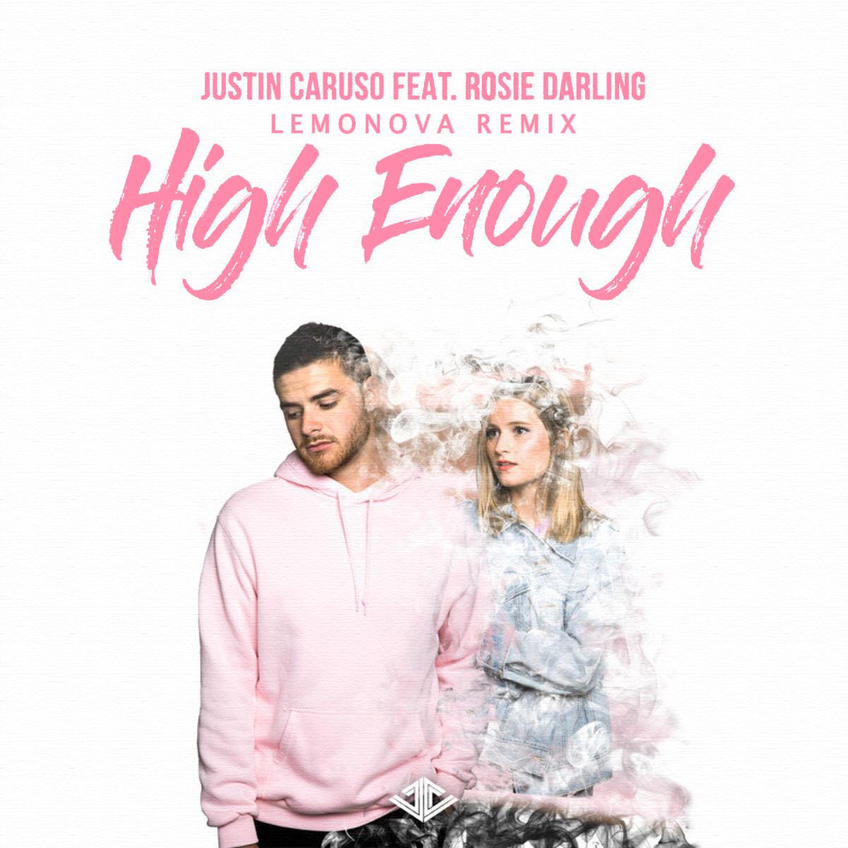 High Enough (Lemonova Remix)