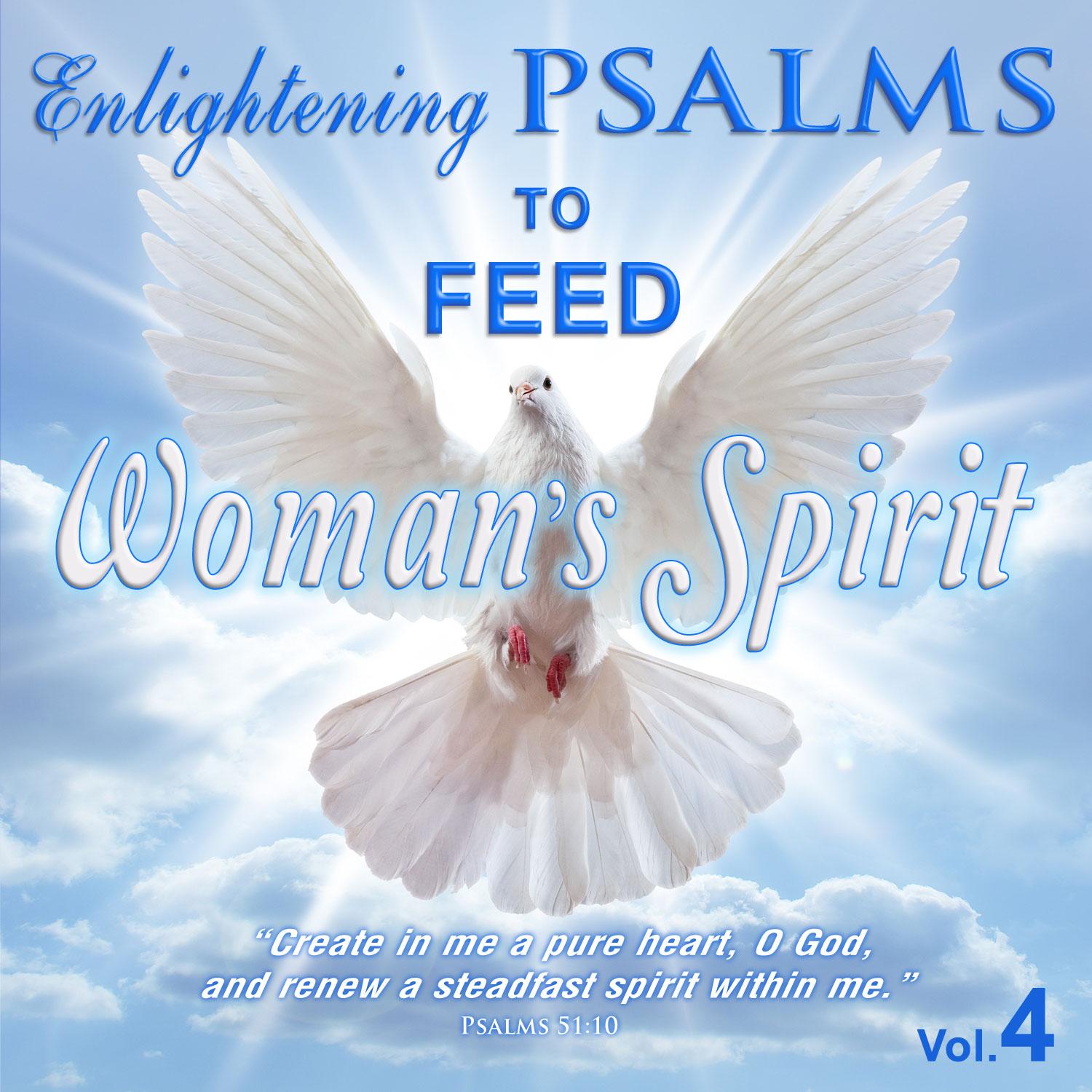 Enlightening Psalms to Feed Woman's Spirit, Vol. 4