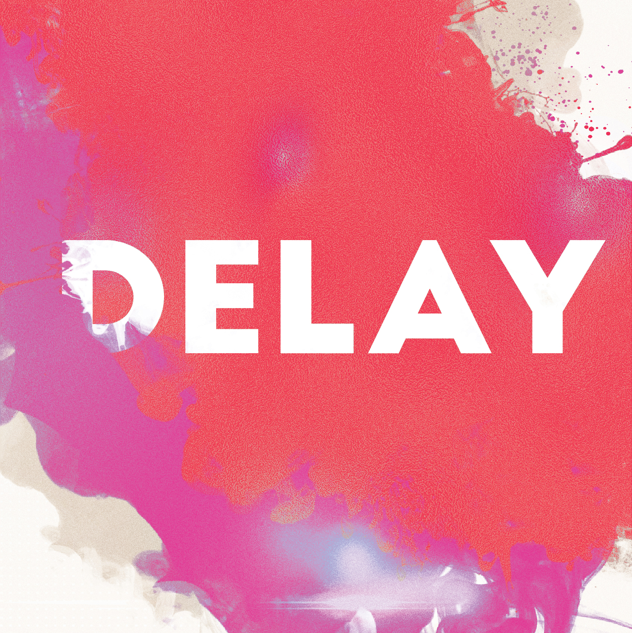 Delay