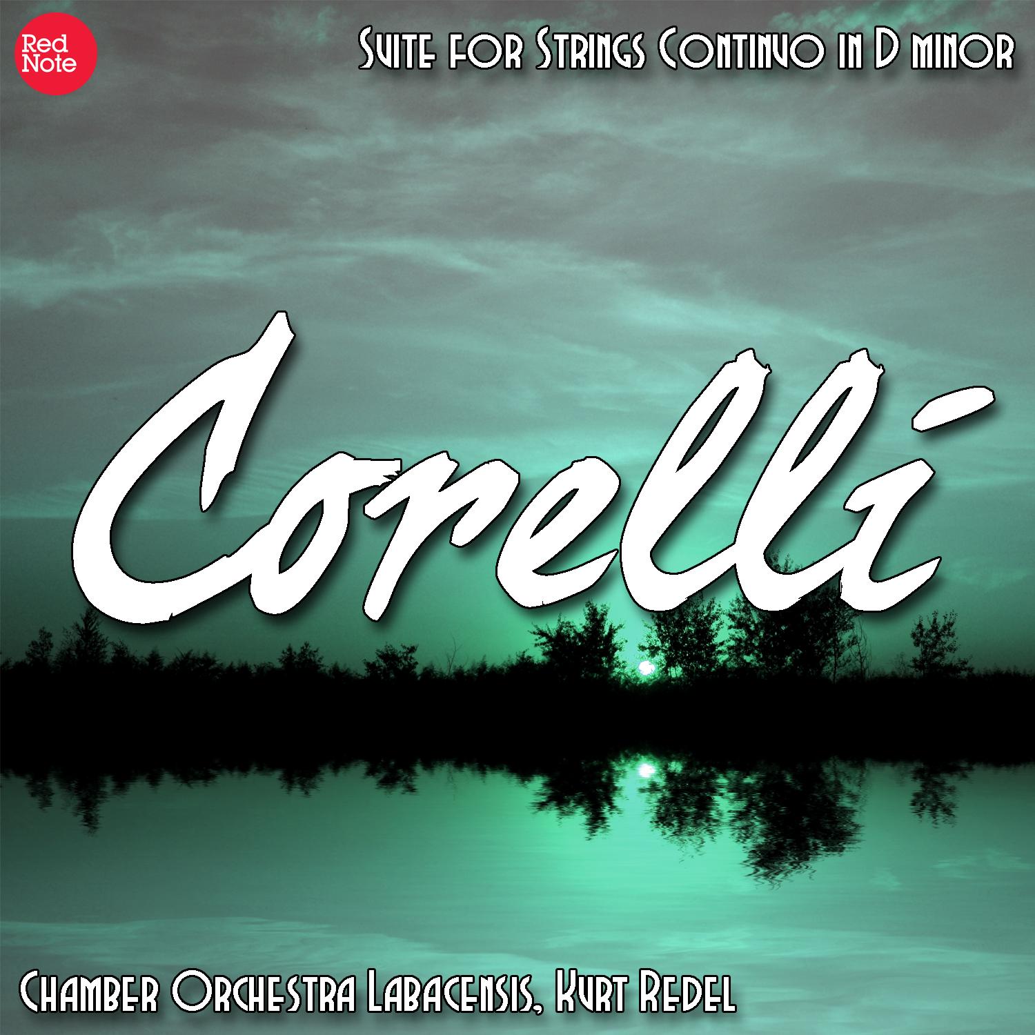 Corelli: Suite for Strings Continuo in D minor