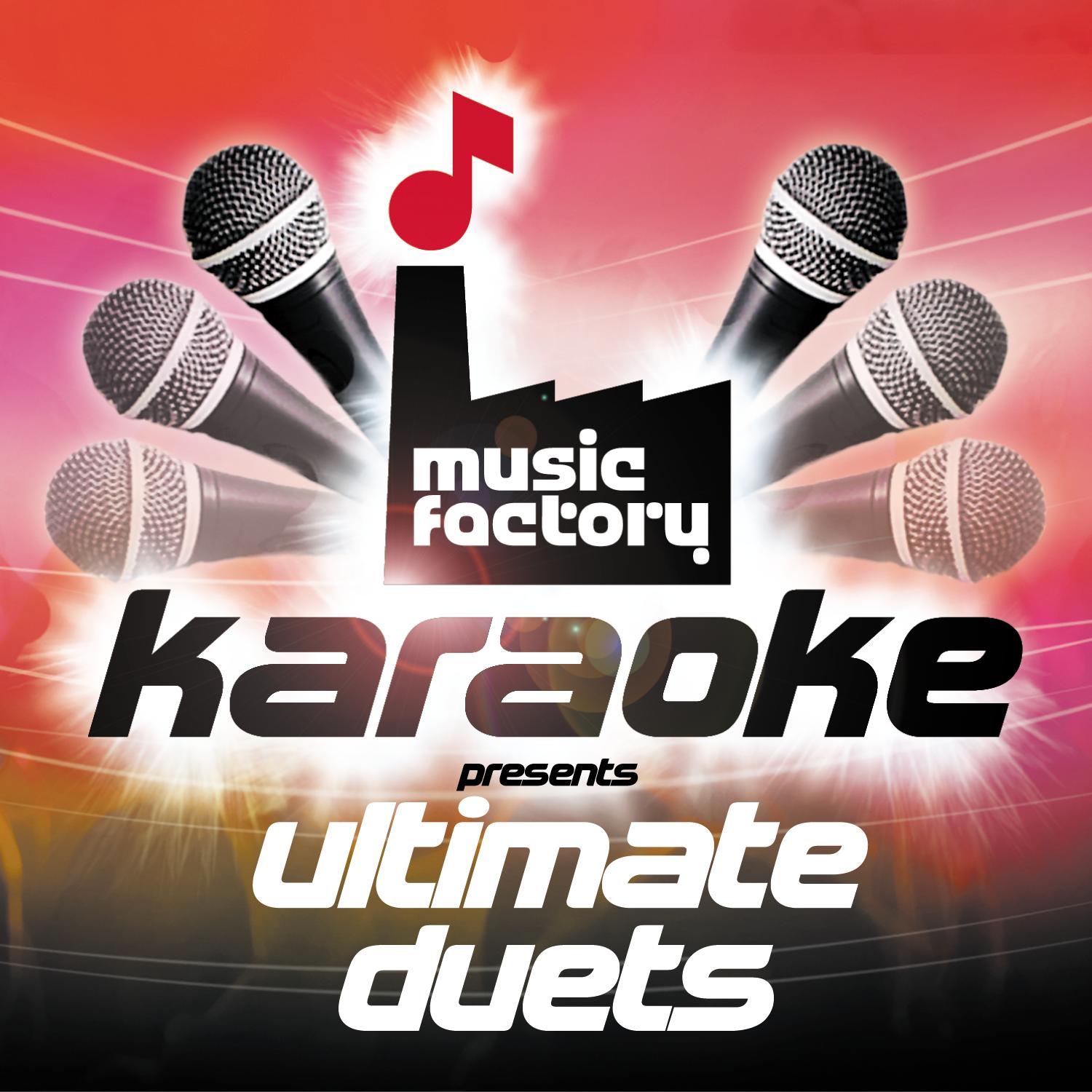 Music Factory Karaoke Presents Ultimate Duets