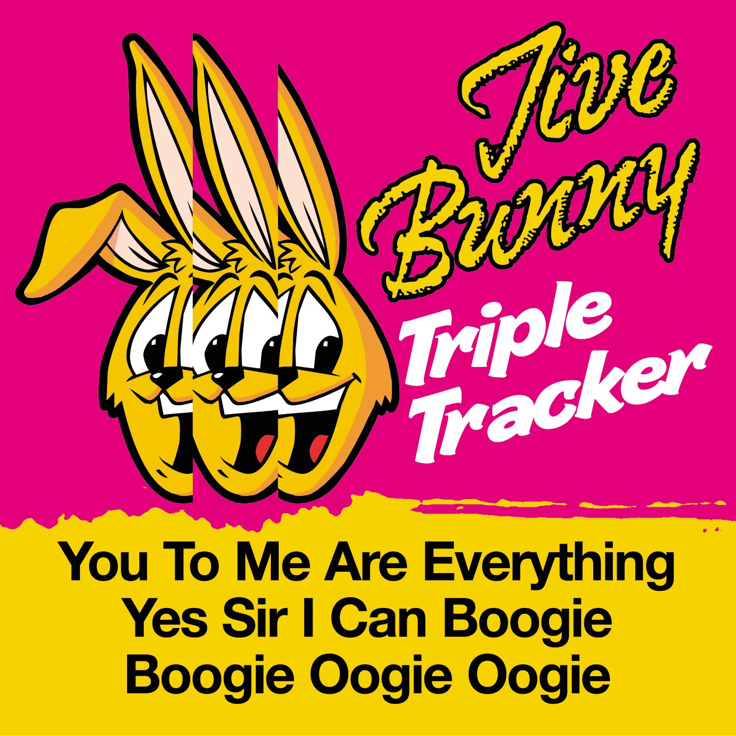 Jive Bunny Triple Tracker: You To Me Are Everything / Yes Sir I Can Boogie / Boogie Oogie Oogie