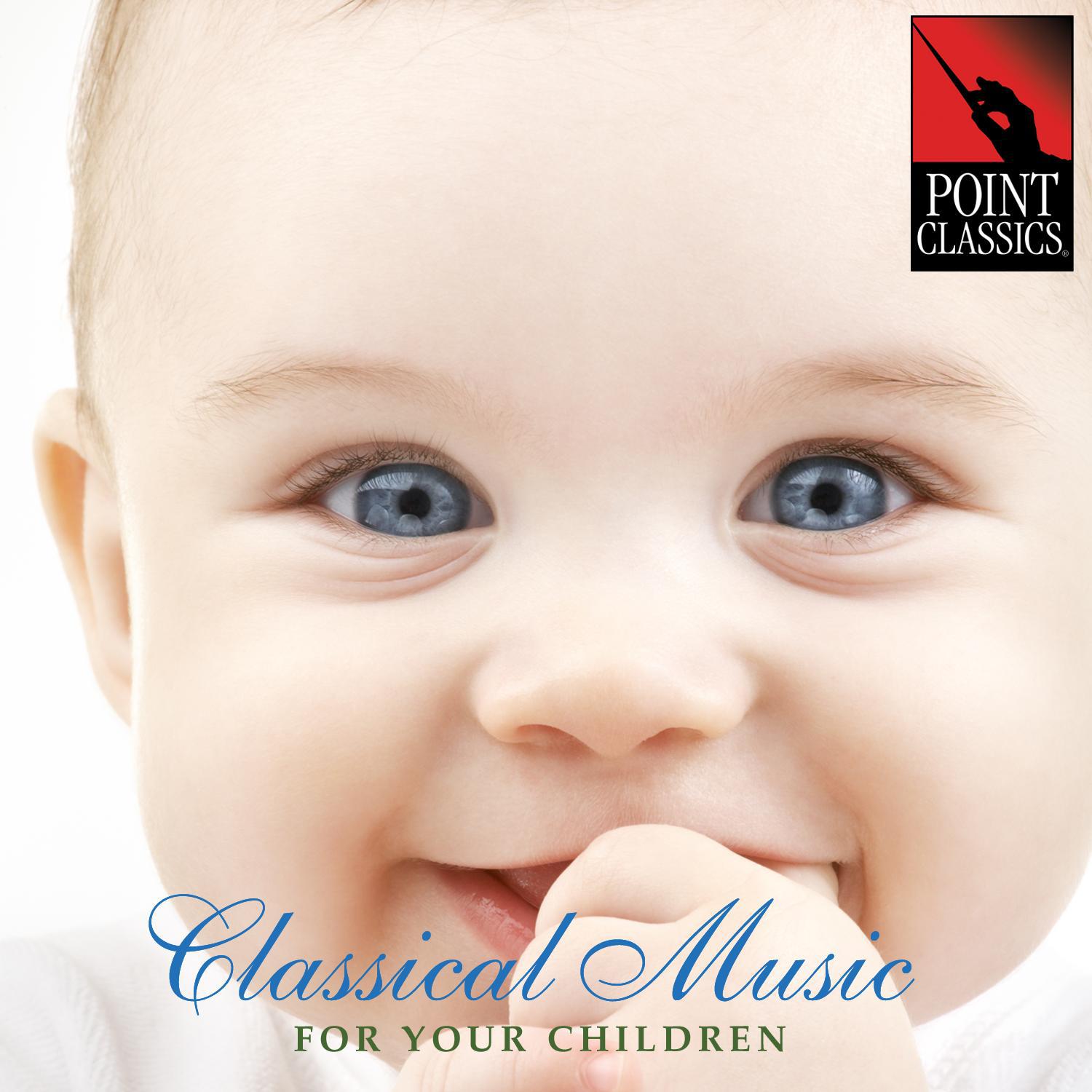 Classical Music for Your Children