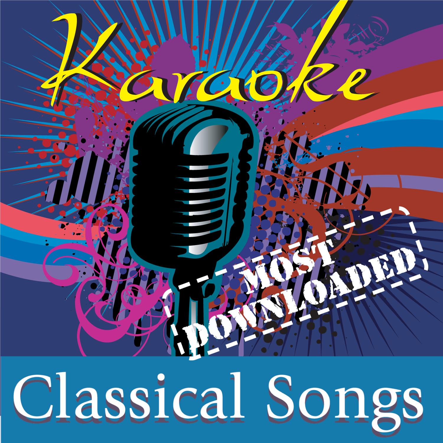 Karaoke - Classical Songs - Most Downloaded