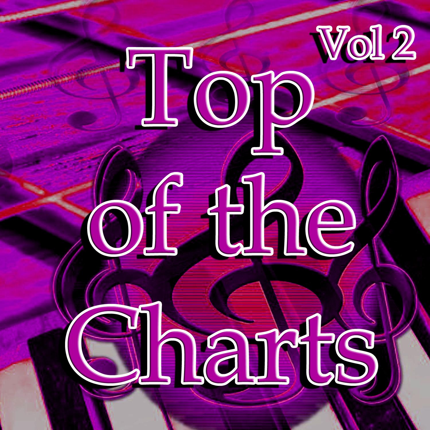 Top of the Charts Vol 2