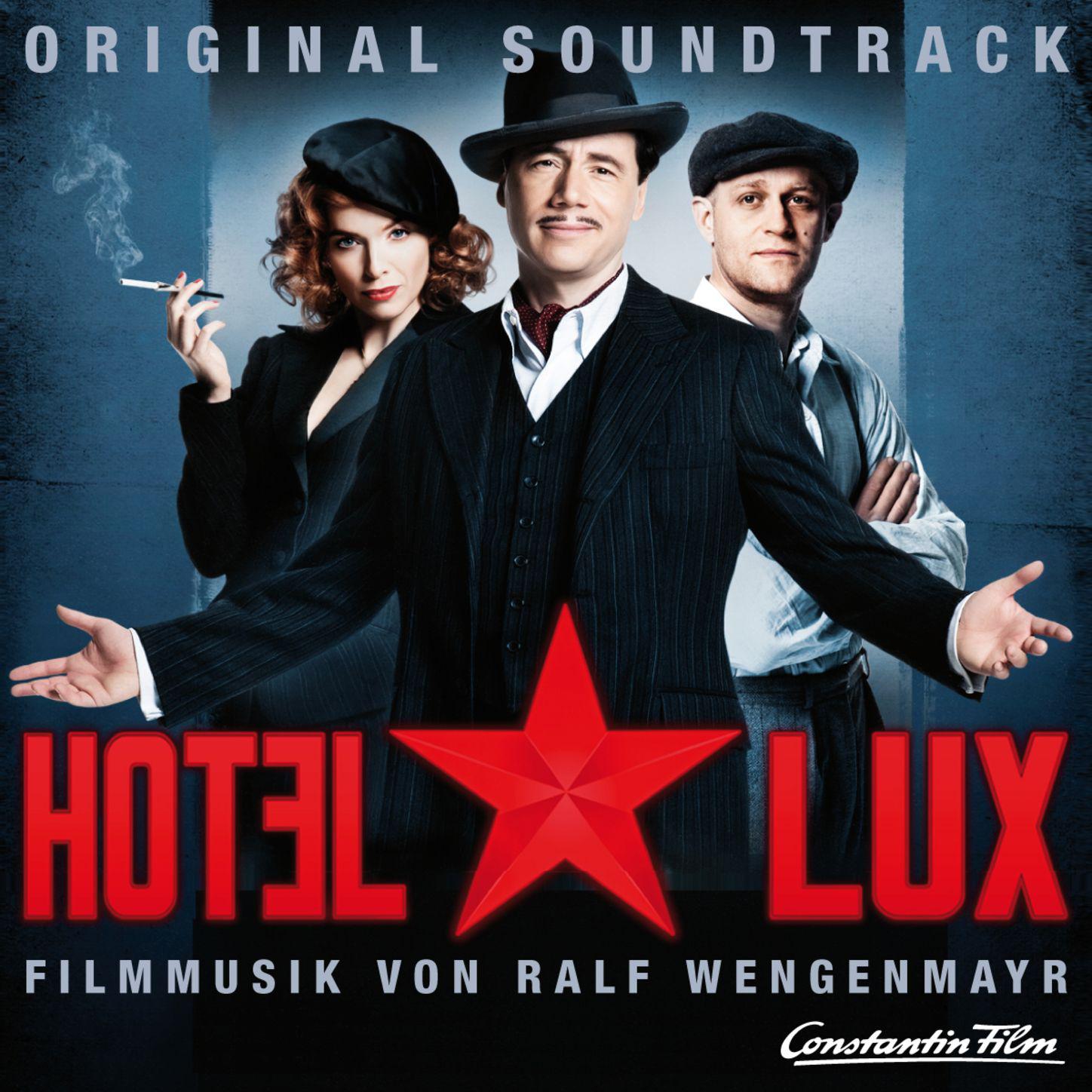 Hotel Lux (Original Motion Picture Soundtrack)