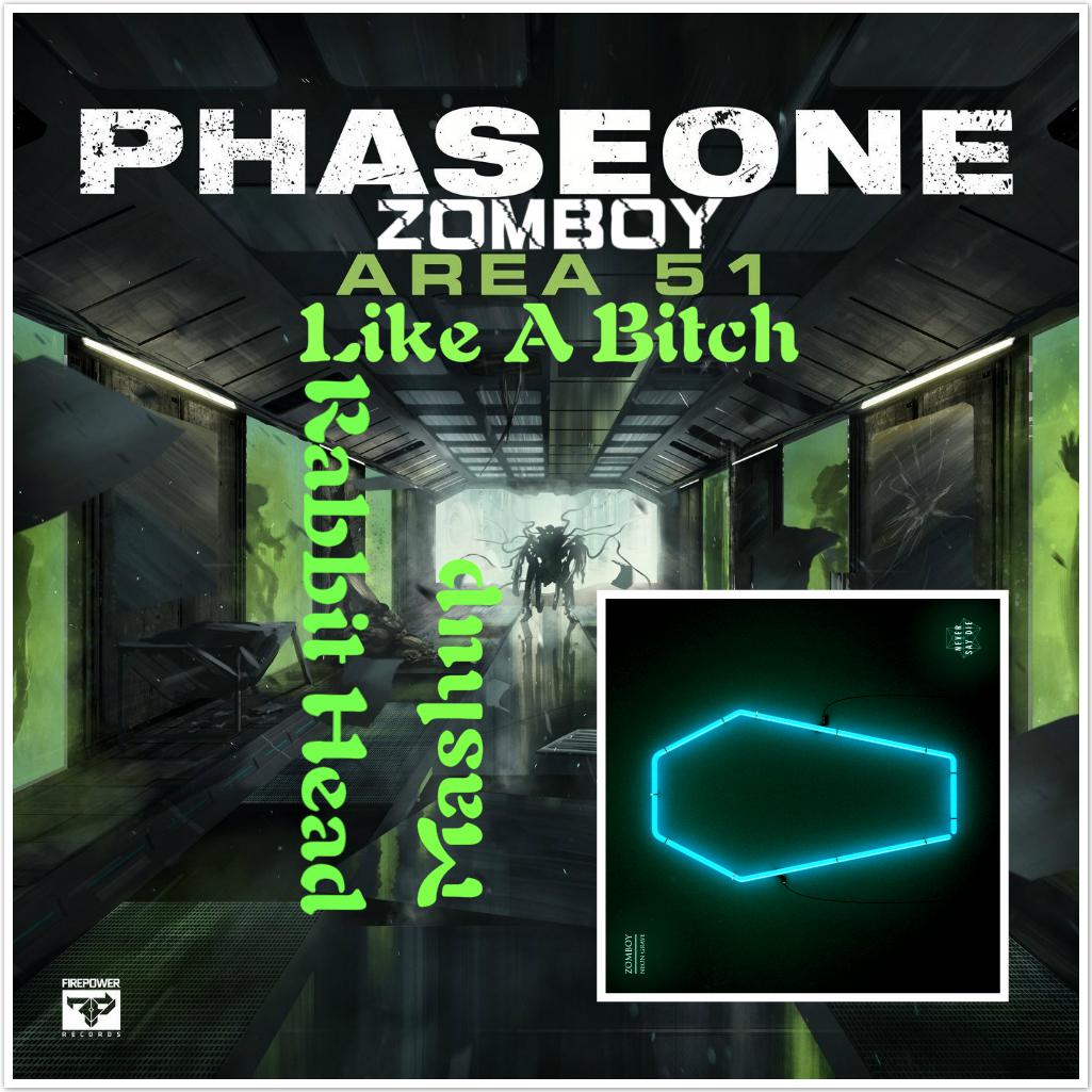 Phaseone ZomboyLike A Bitch  Aear 51 Rabbit Head Mashup Rabbit  head Phaseone Zomboy Remix