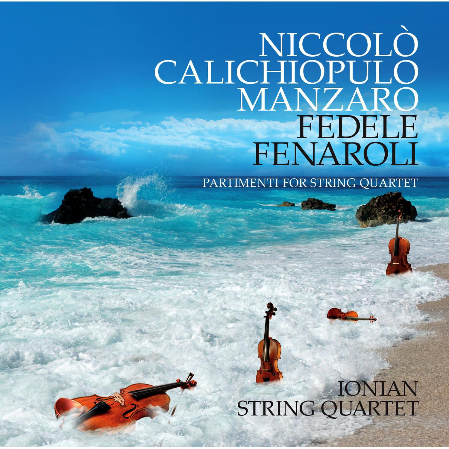 Niccolo Chalichiopulo Manzaro & Fedele Fenaroli: Partimenti for String Quartet