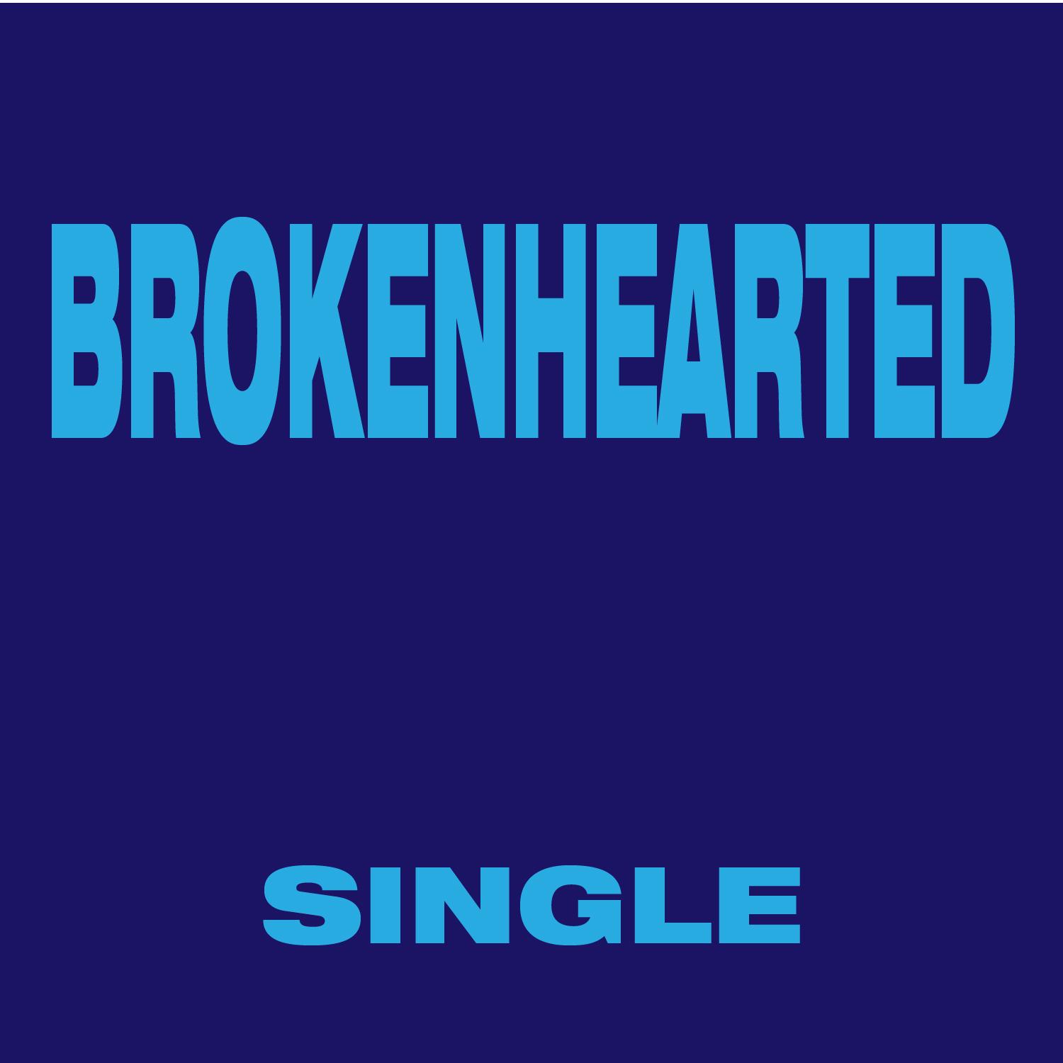 Brokenhearted (Radio Version)