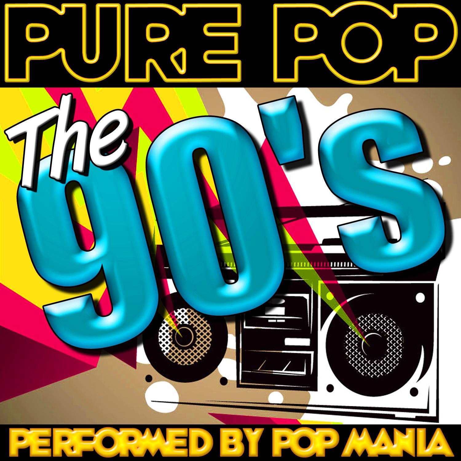 Pure Pop: The 90's