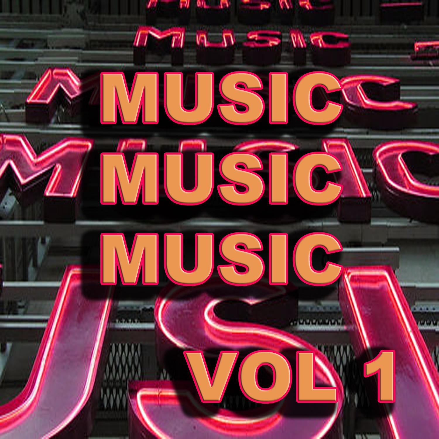 Music, Music, Music, Vol. 1