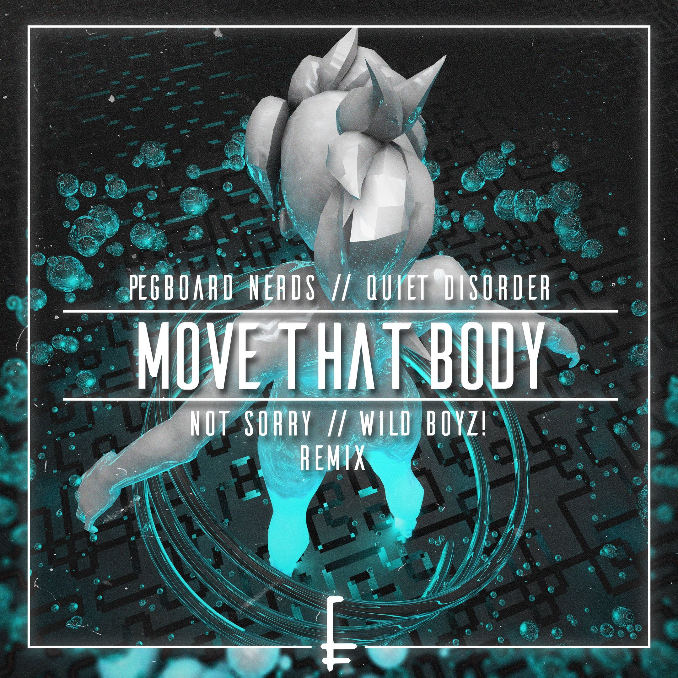 Move That Body (not sorry & Wild Boyz! Remix)