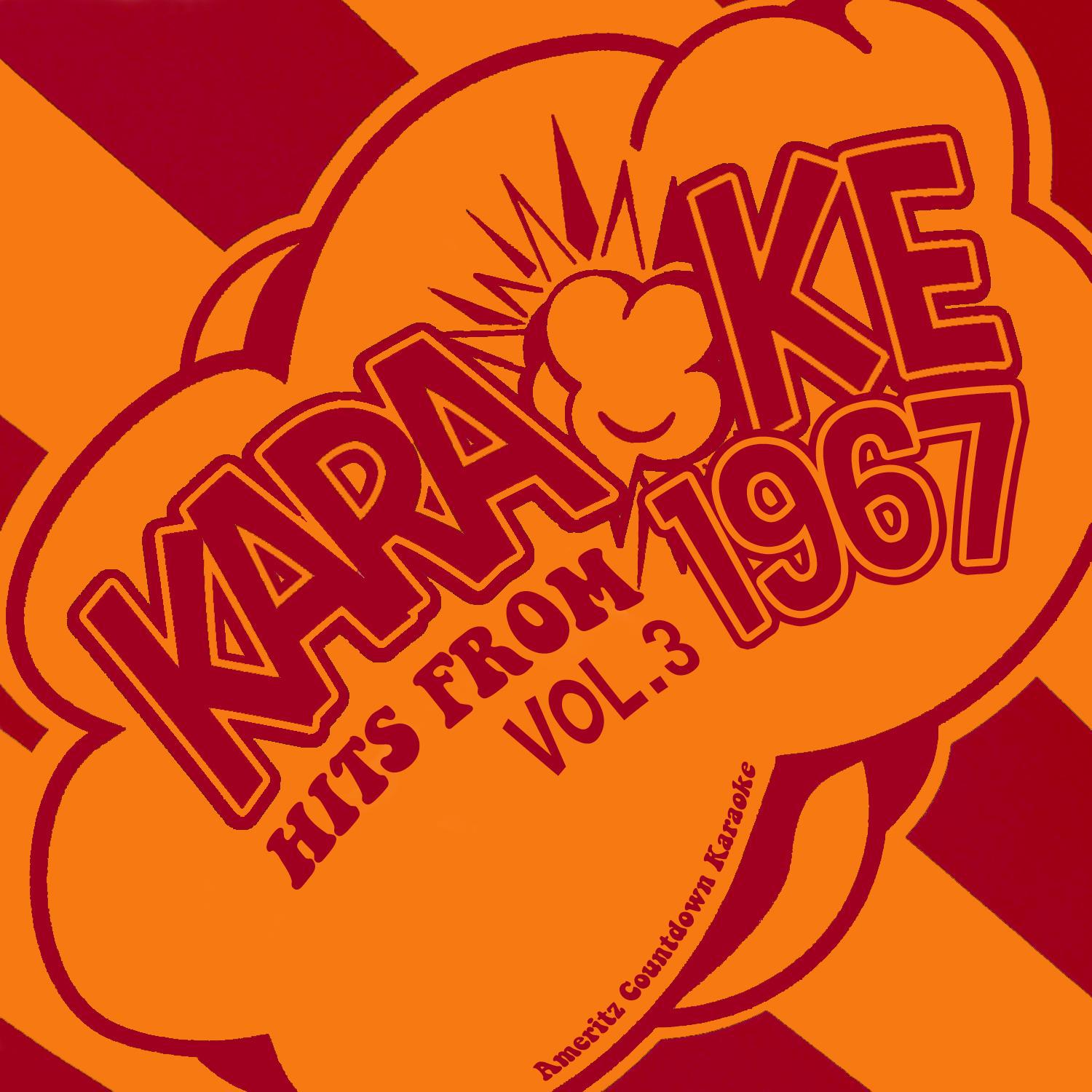 Karaoke Hits from 1967, Vol. 3