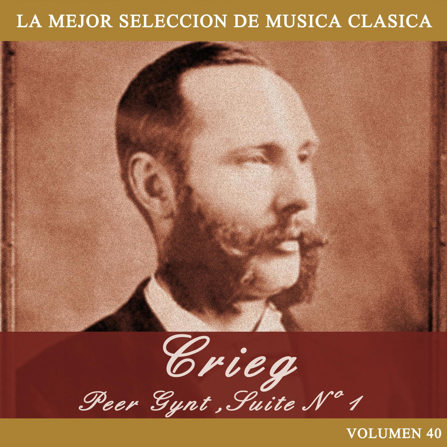 Grieg: Peer Gynt, Suite No. 1
