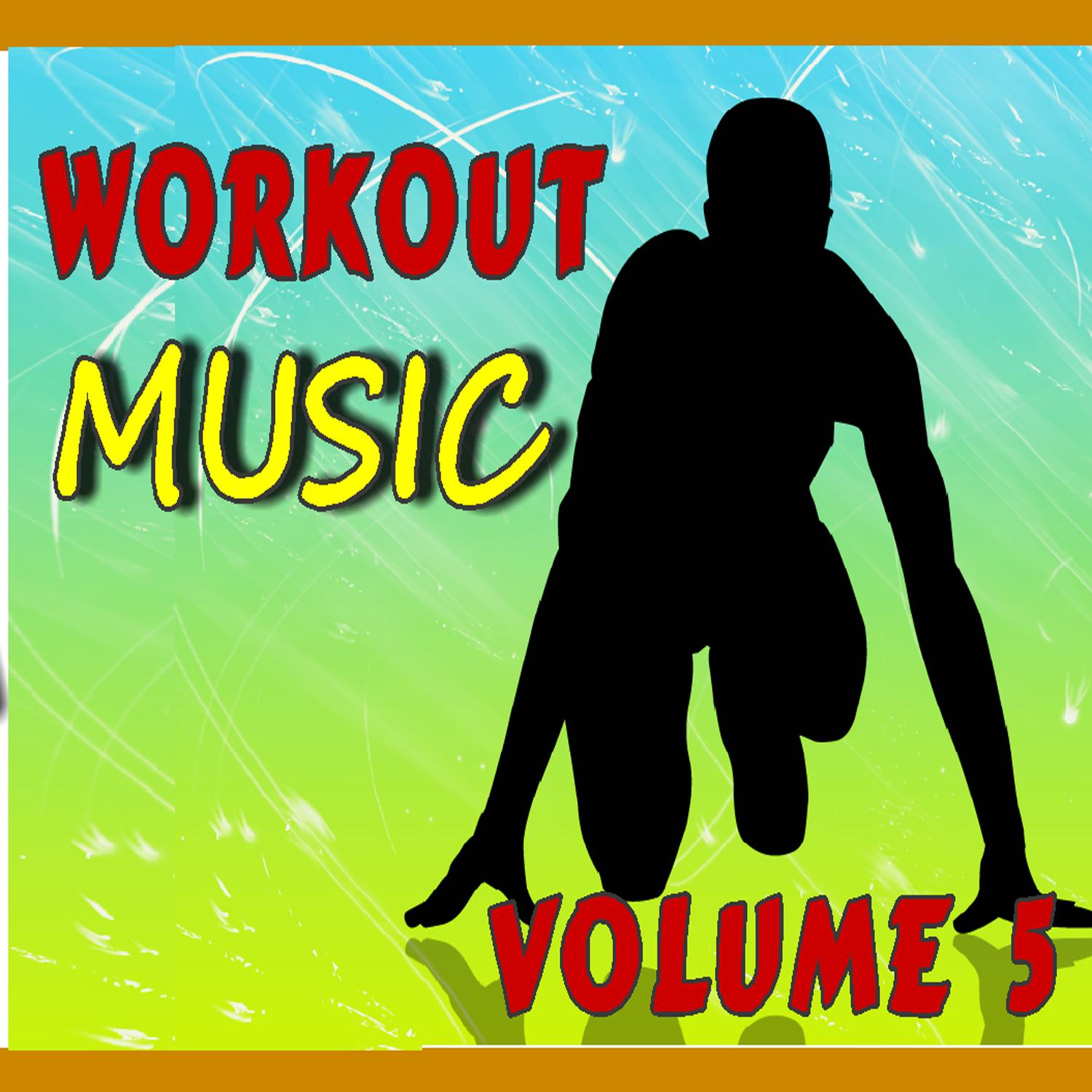 Workout Music, Vol. 5