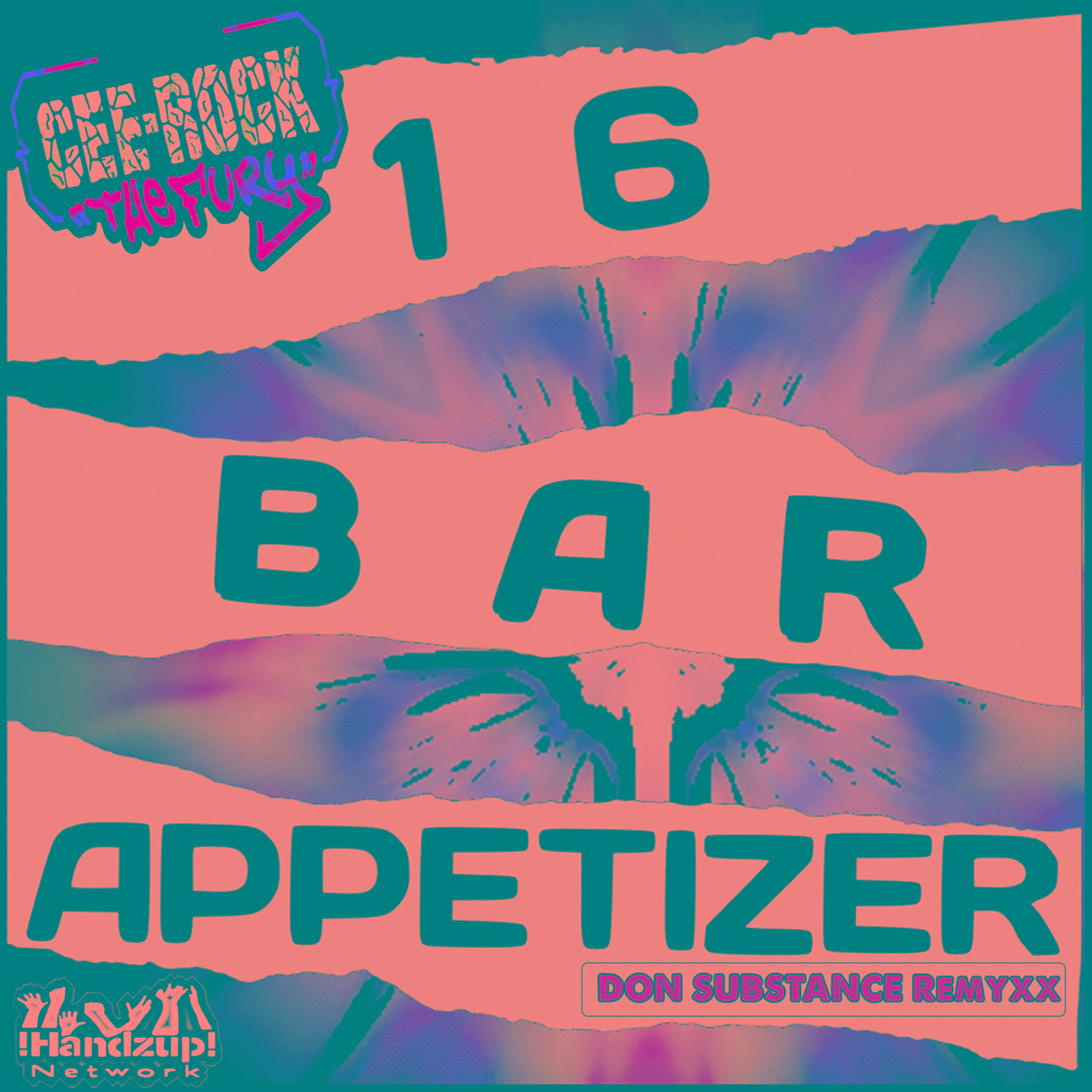 16 Bar Appetizer (Don Substance Remyxx)