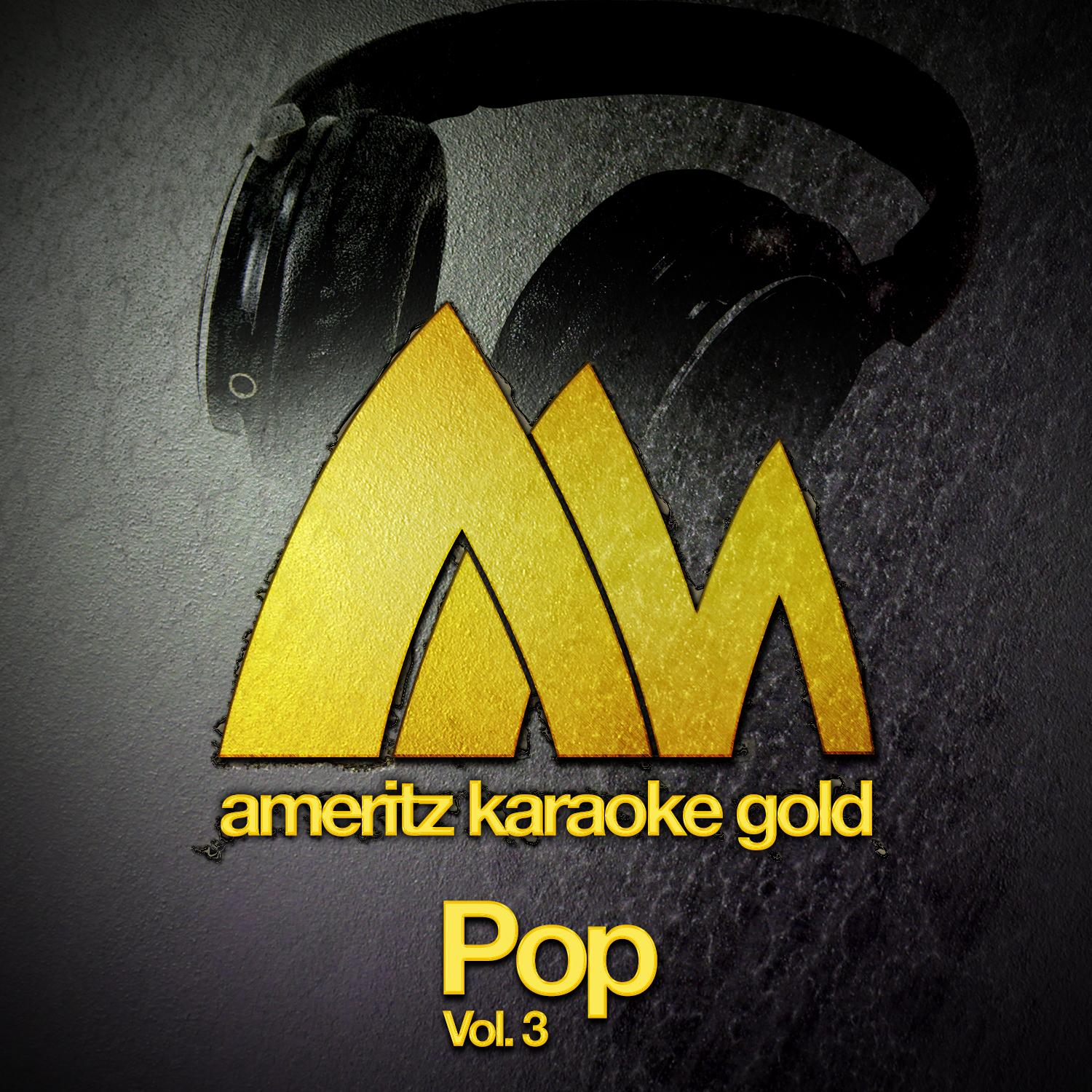 Ameritz Karaoke Gold - Pop, Vol. 3
