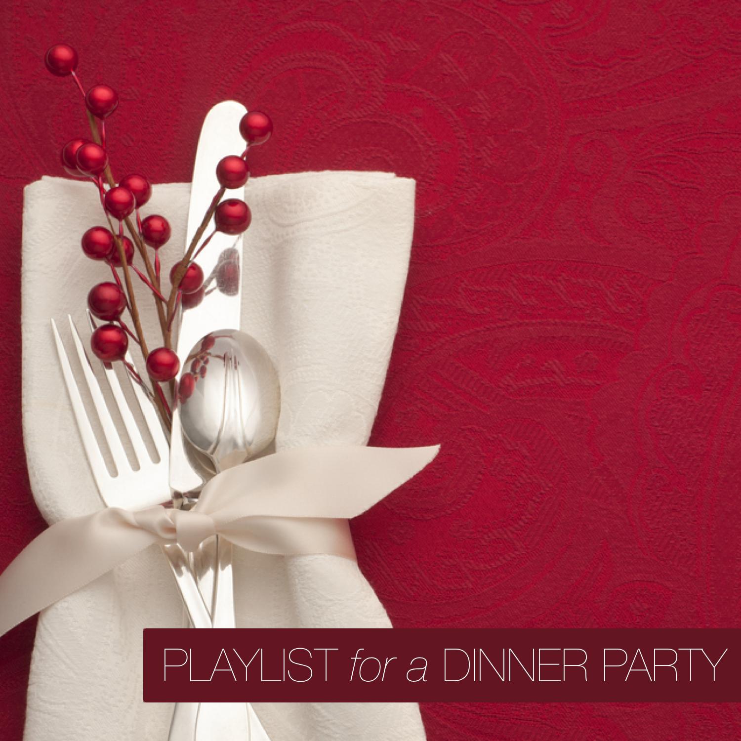 Playlist for a Dinner Party