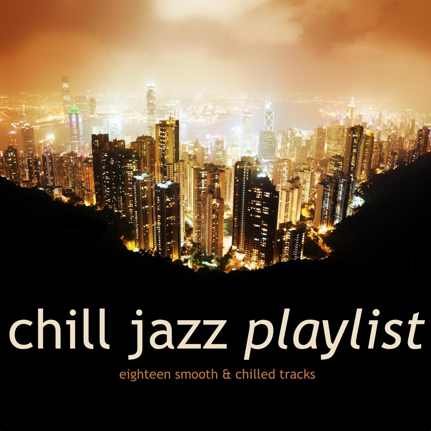 Chill Jazz Playlist