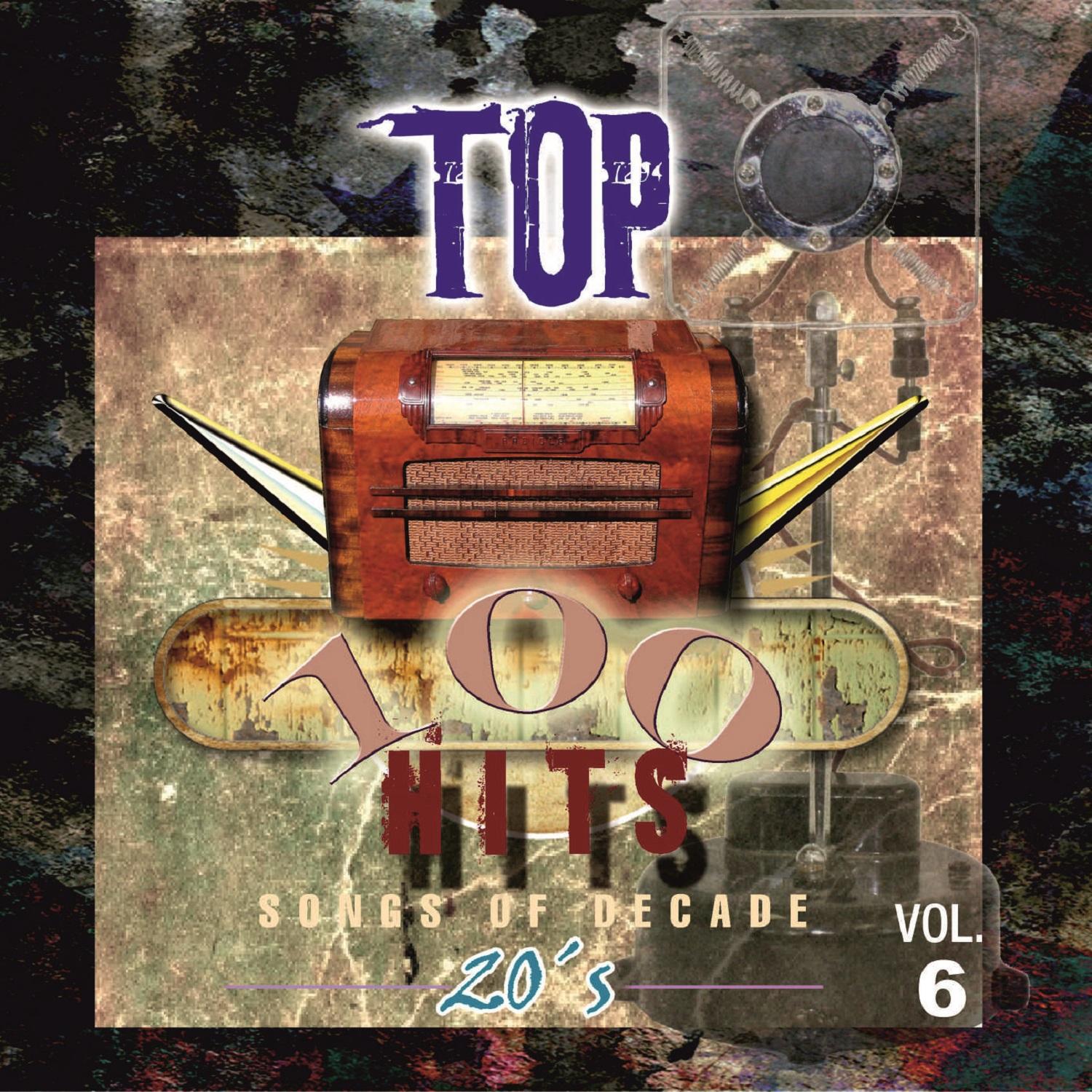 Top 100 Hits - 1920 Vol.6