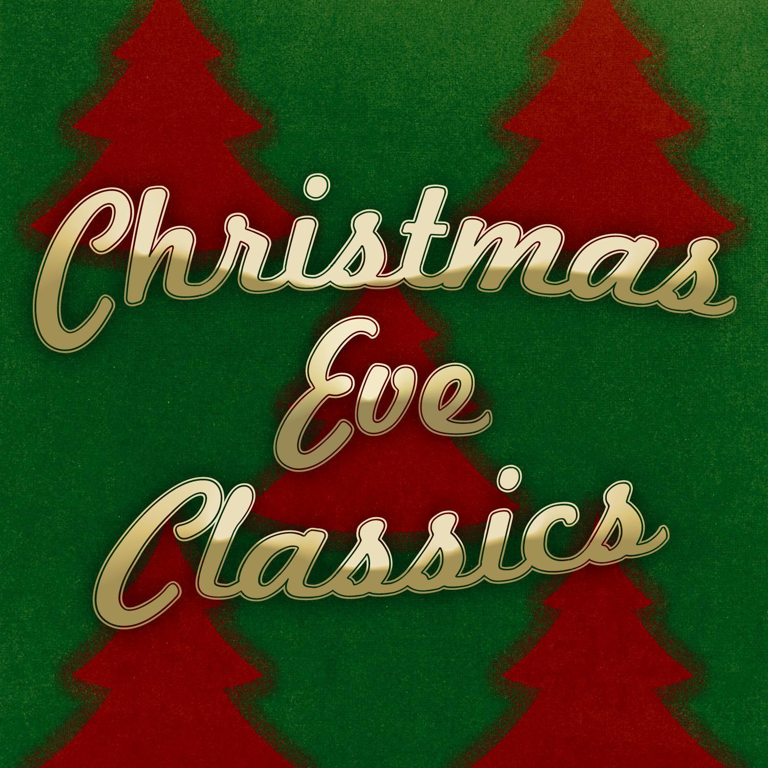 Christmas Eve Classics