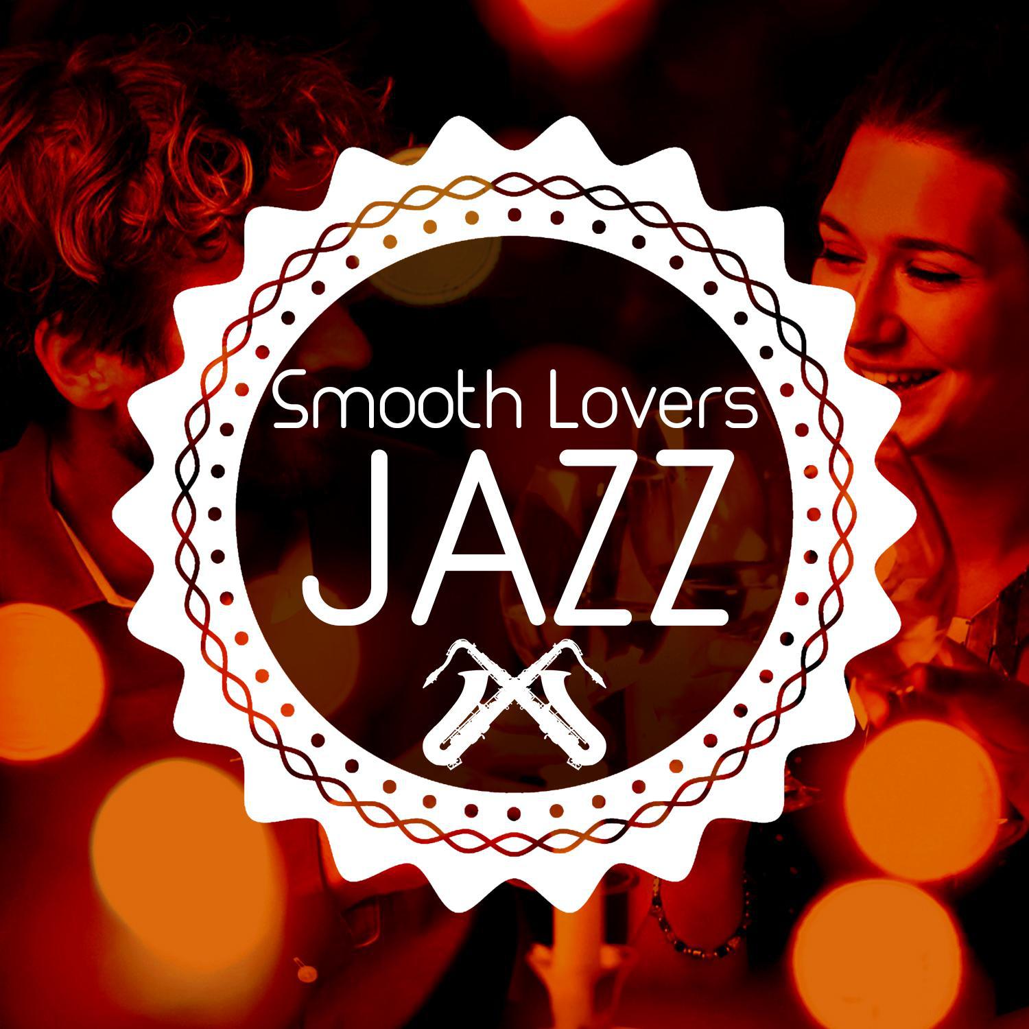 Smooth Lovers Jazz