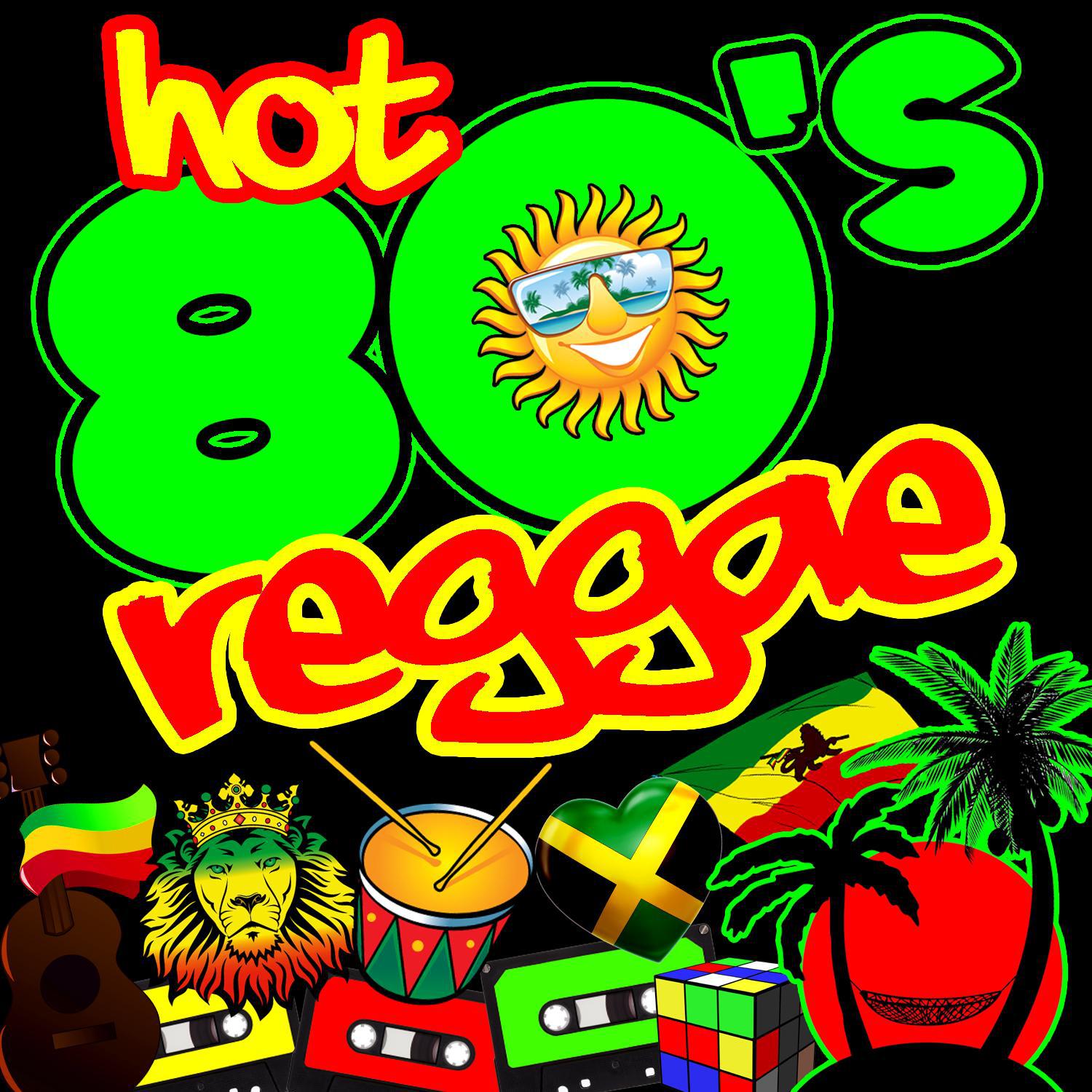Hot 80's Reggae
