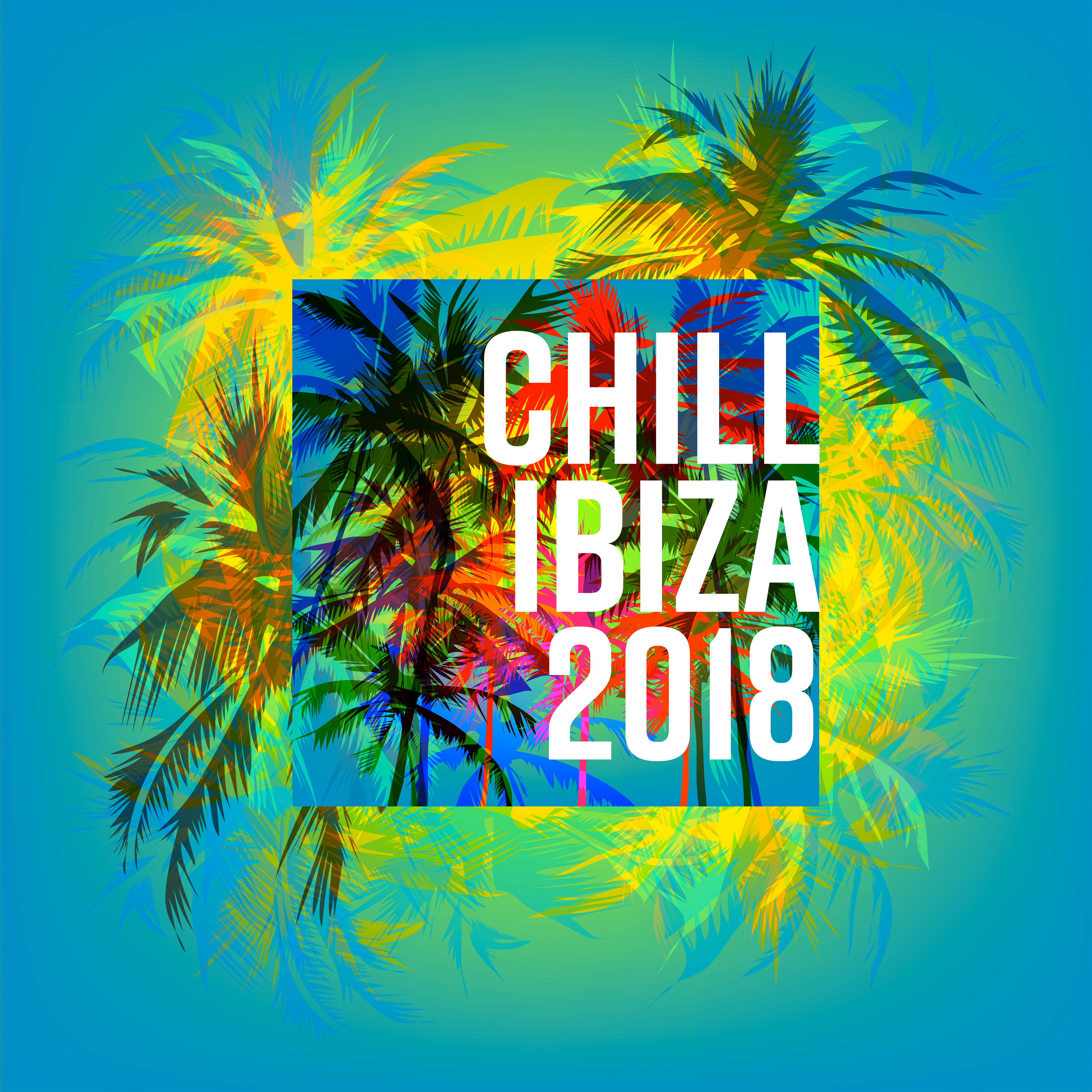 Chill Ibiza 2018