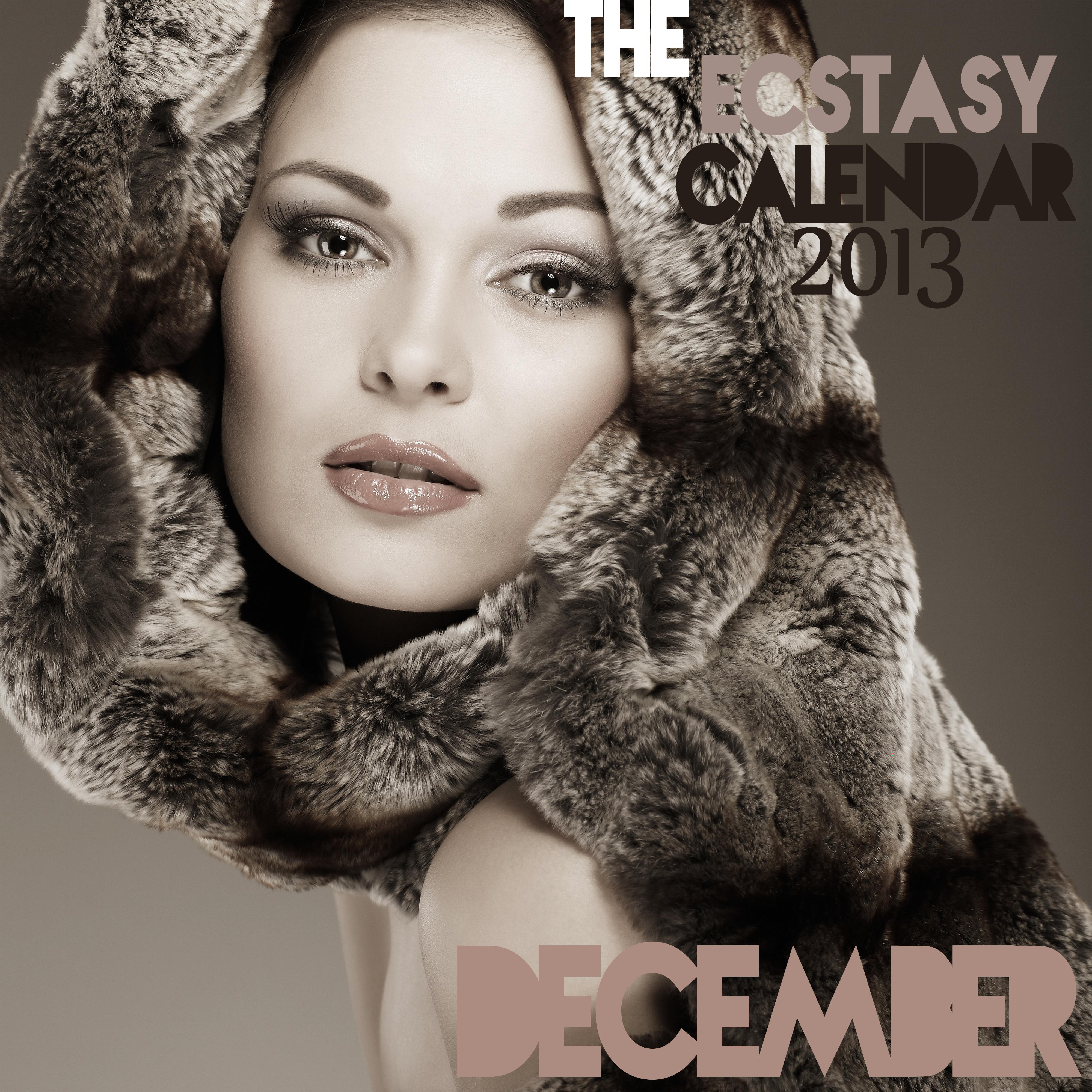 The Ecstasy Calendar 2013: December