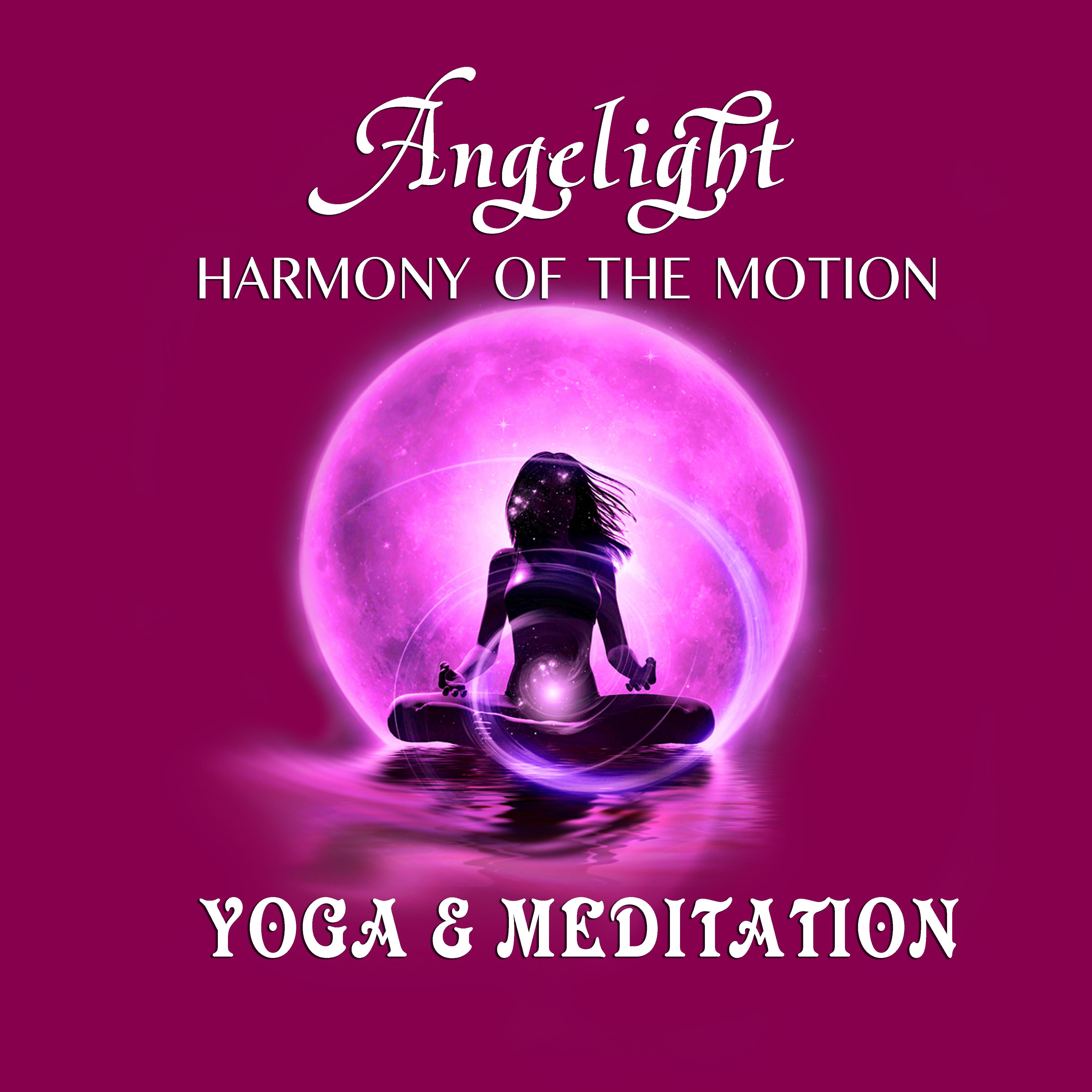 Harmony of the Motion (Yoga and Meditation)