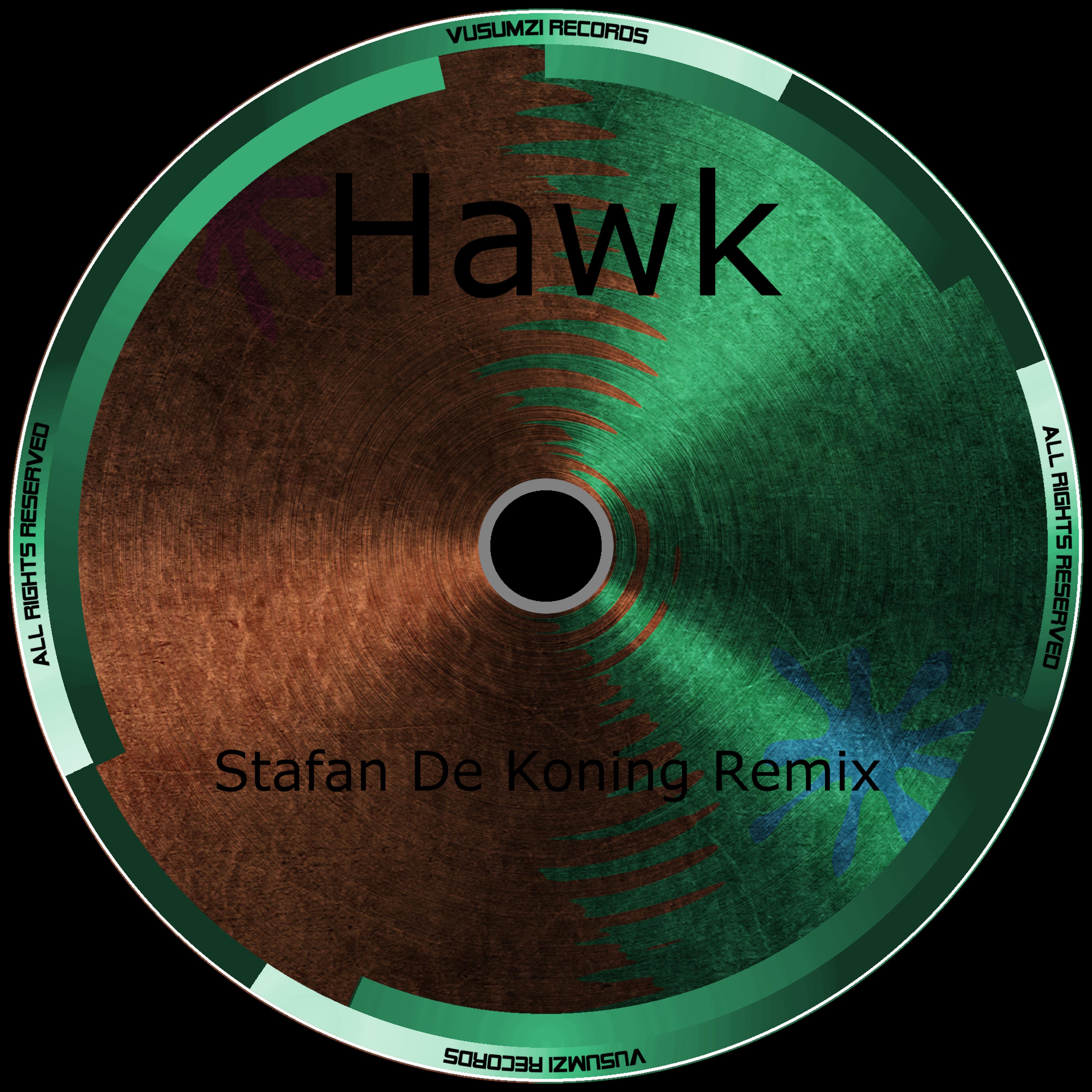 Hawk (Stefan De Koning Remix)