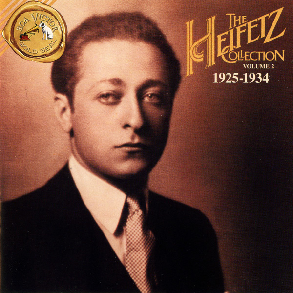The Heifetz Collection, Volume 2 - 1925-1934
