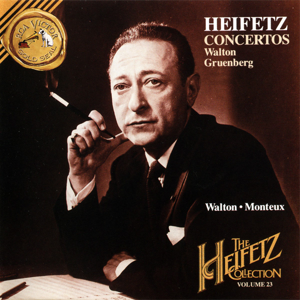 The Heifetz Collection, Volume 23 - Concertos: Walton, Gruenberg