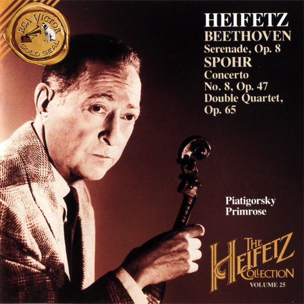 The Heifetz Collection, Volume 25 - Beethoven, Spohr